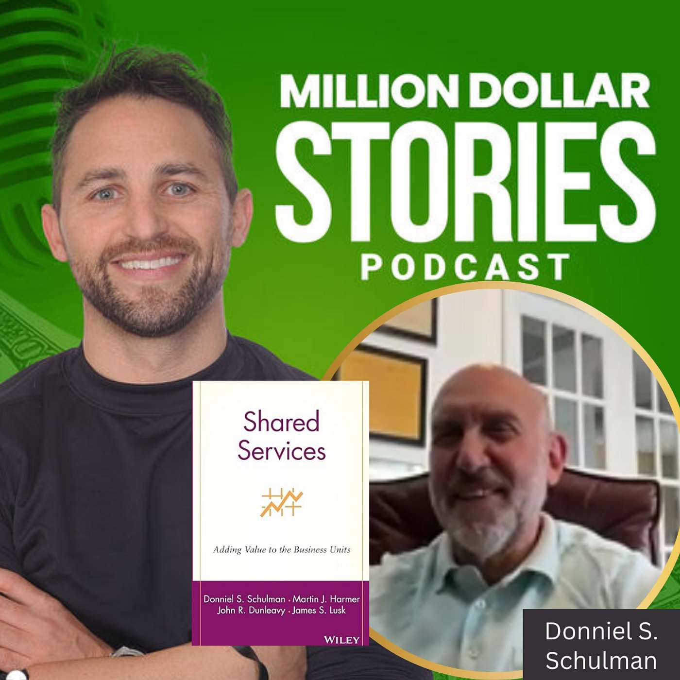 #265 - Donniel S. Schulman (Shared Services: Adding Value to the Business Units) episode artwork