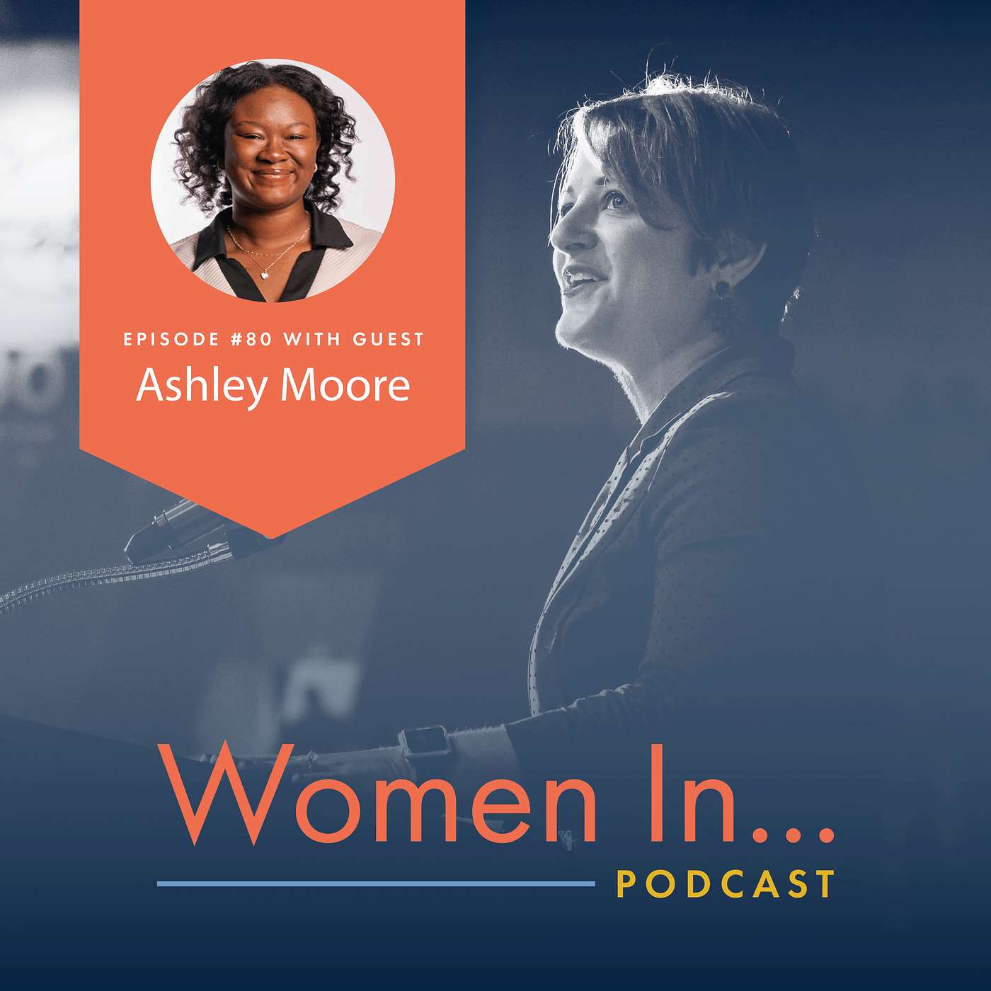 Women In... Episode 80: Ashley Moore - Game Changer: Empowering Women of Color in Pro Sports Merch