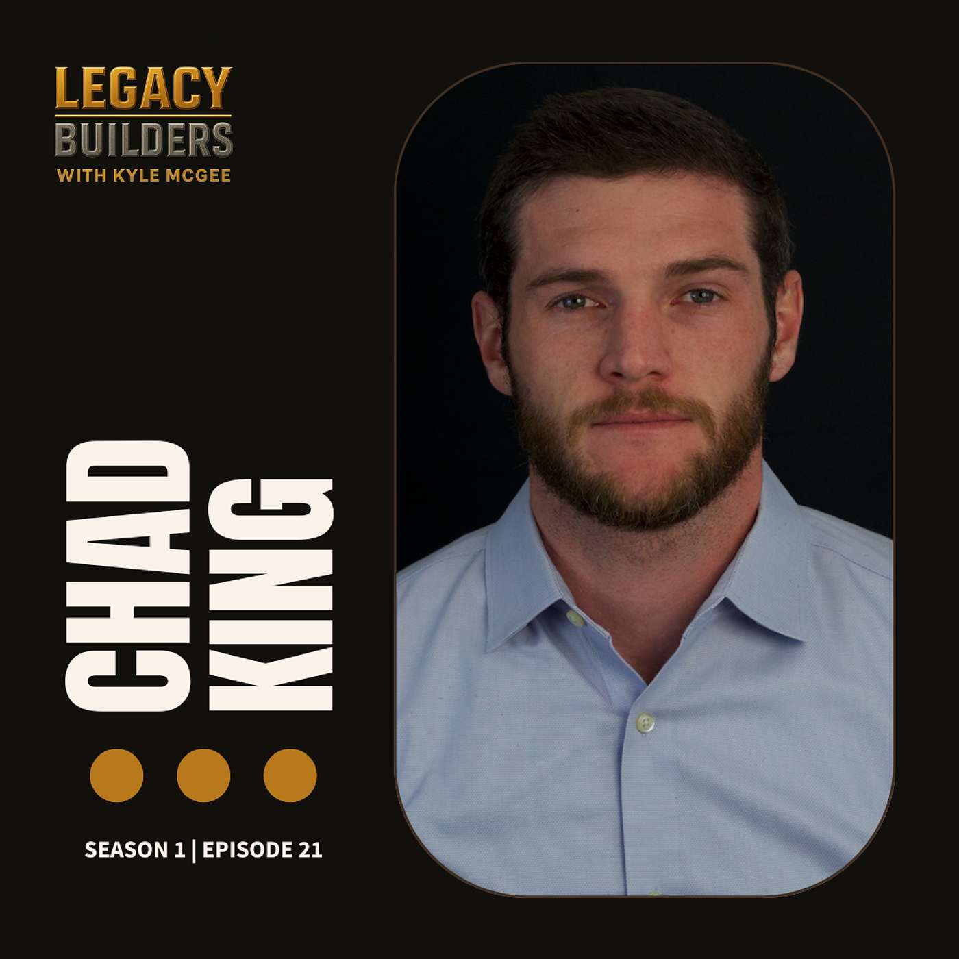 Legacy Builders with Kyle McGee