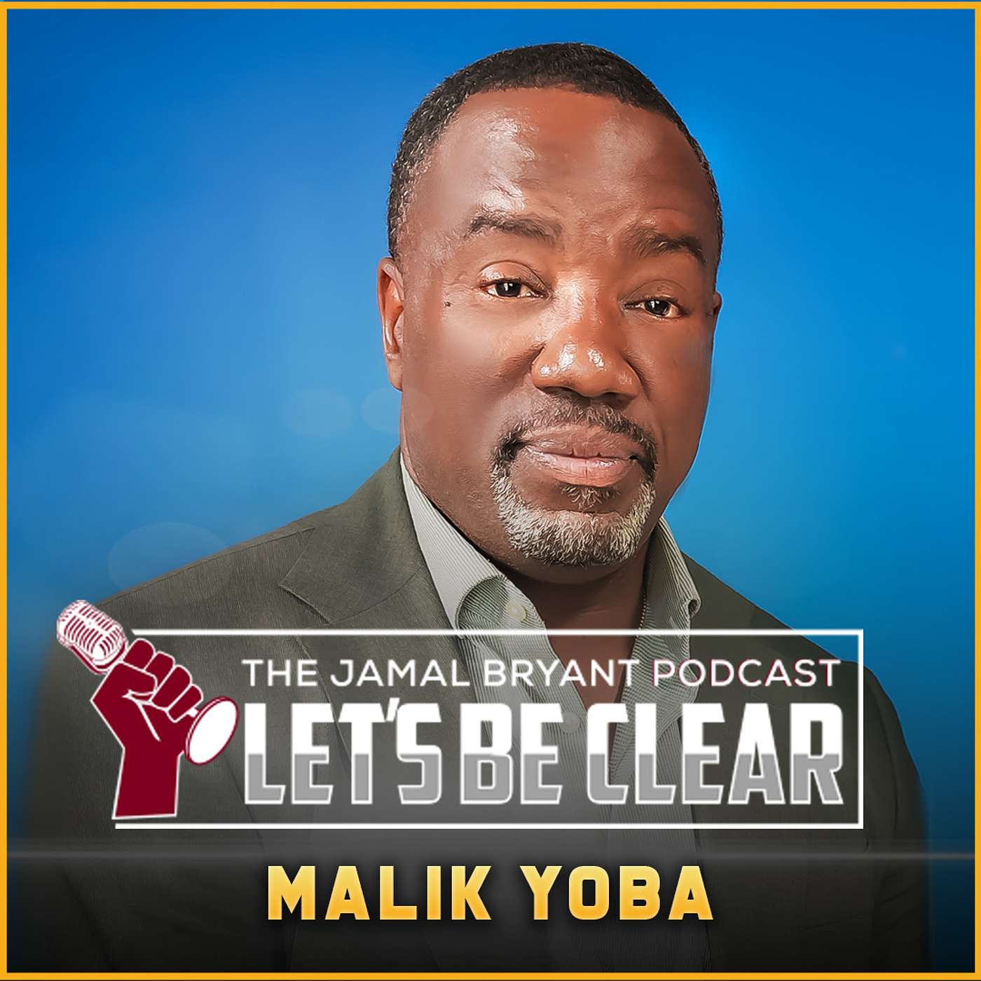 New York Undercover’ Star Malik Yoba Speaks on Surviving Death and Generational Wealth | S4 E4