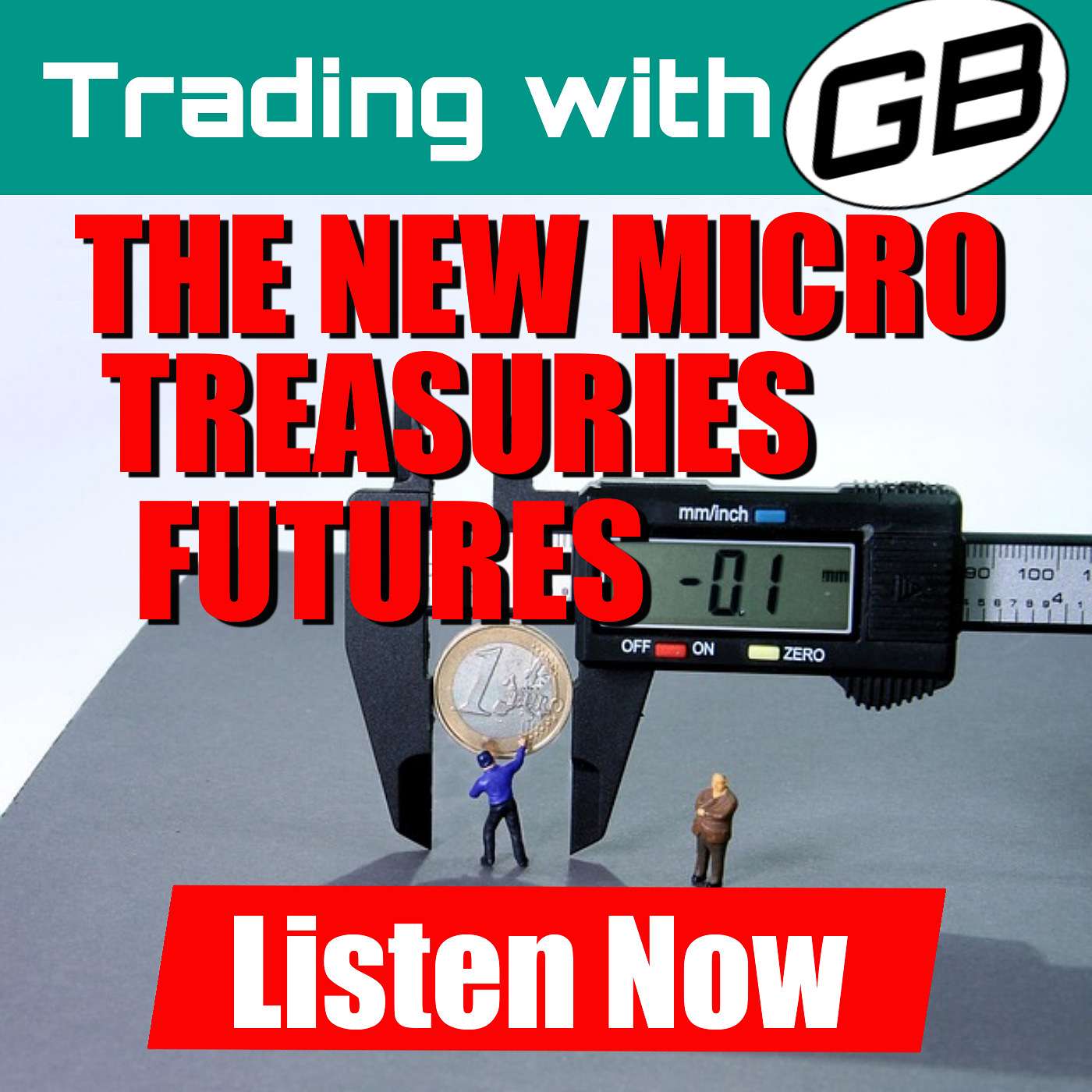 New Micro Treasury Yield Futures - Get In There!