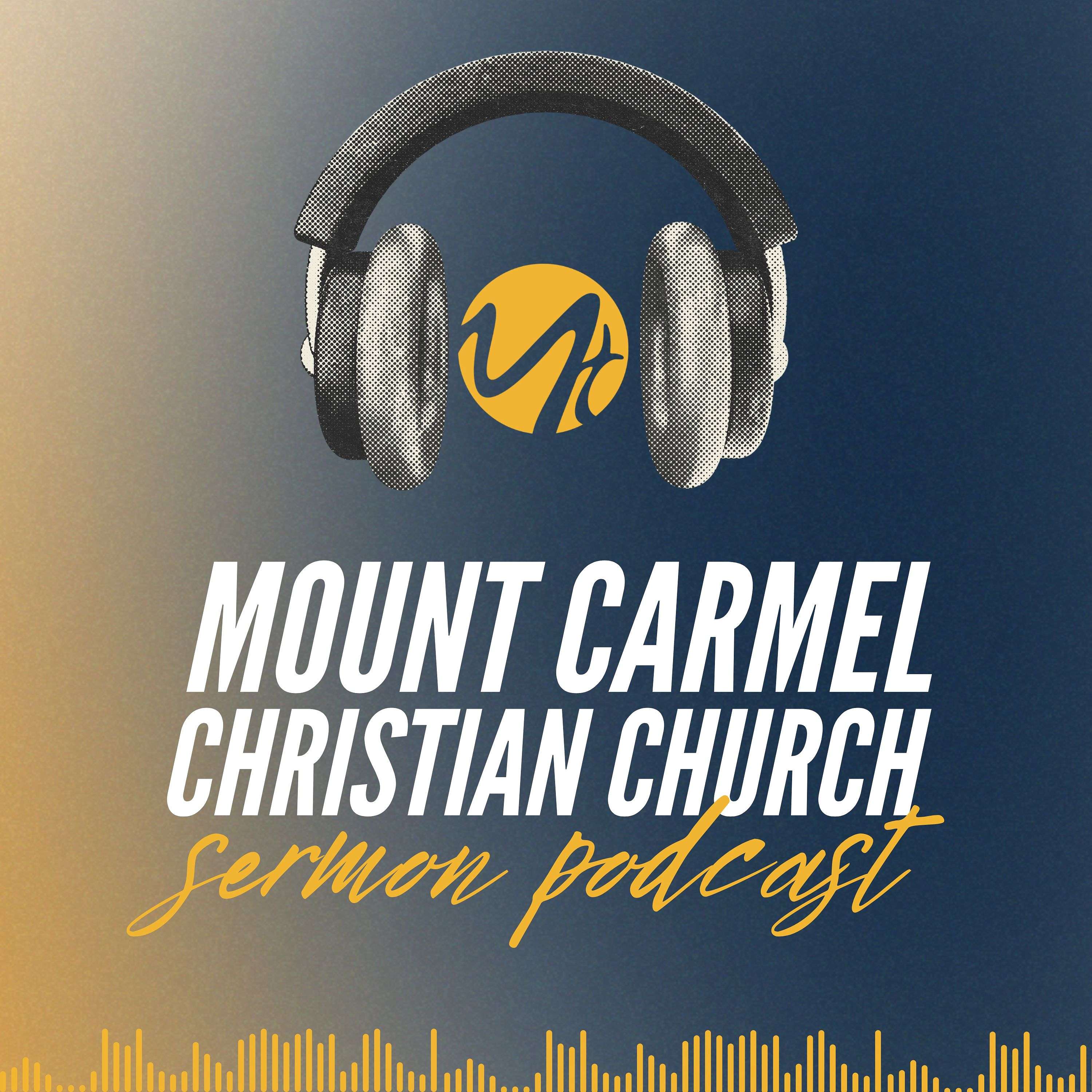 Mount Carmel Christian Church podcast artwork