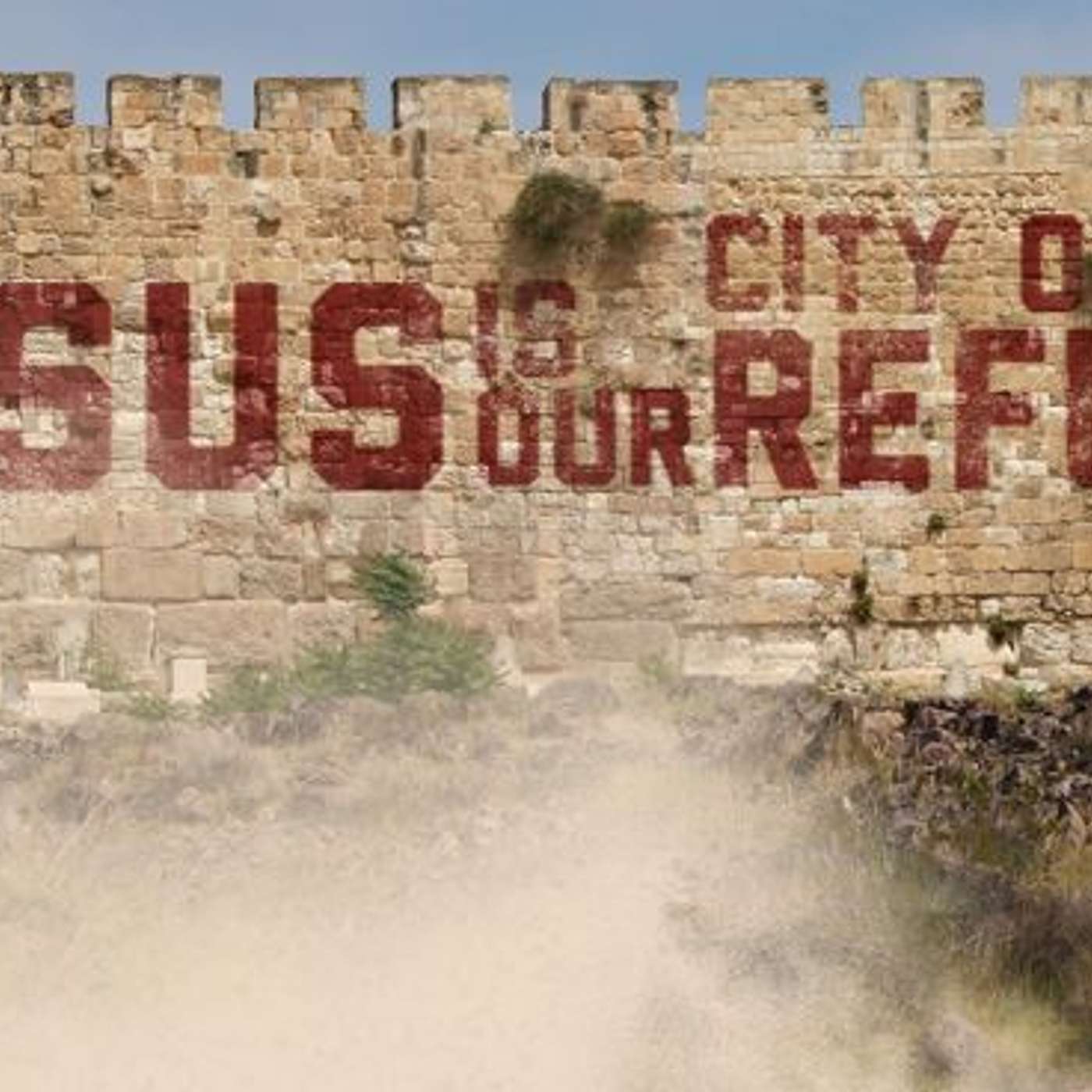 奔入逃城：在耶穌裡的避難所