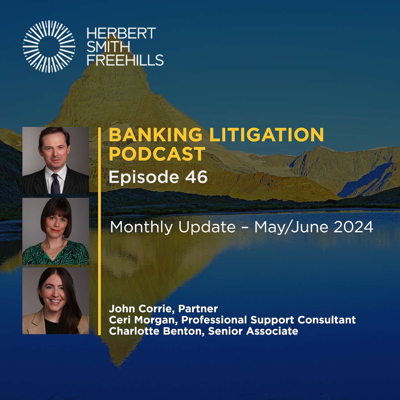 Banking Litigation Podcast EP46: Monthly update May/June 2024 episode artwork