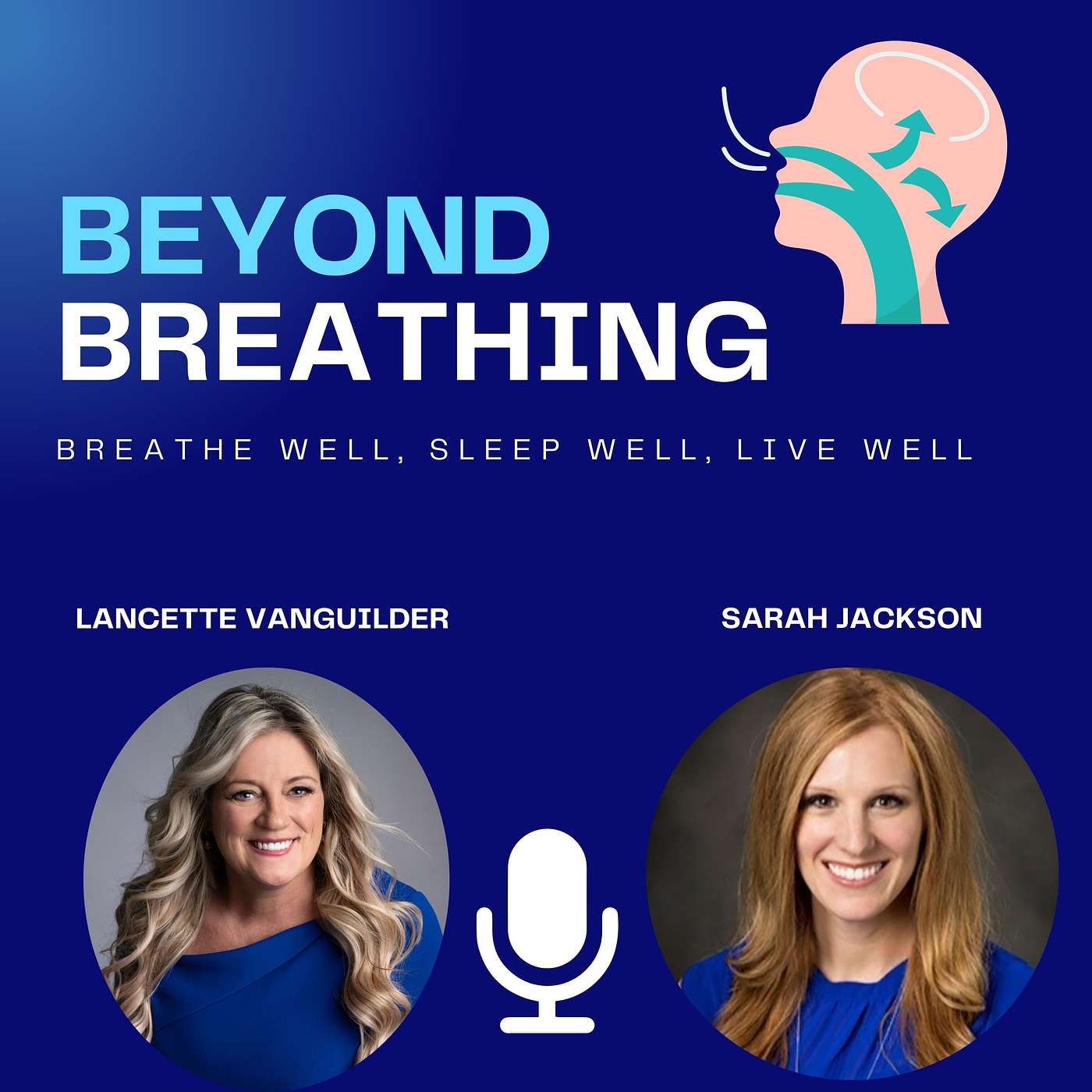 Beyond Breathing