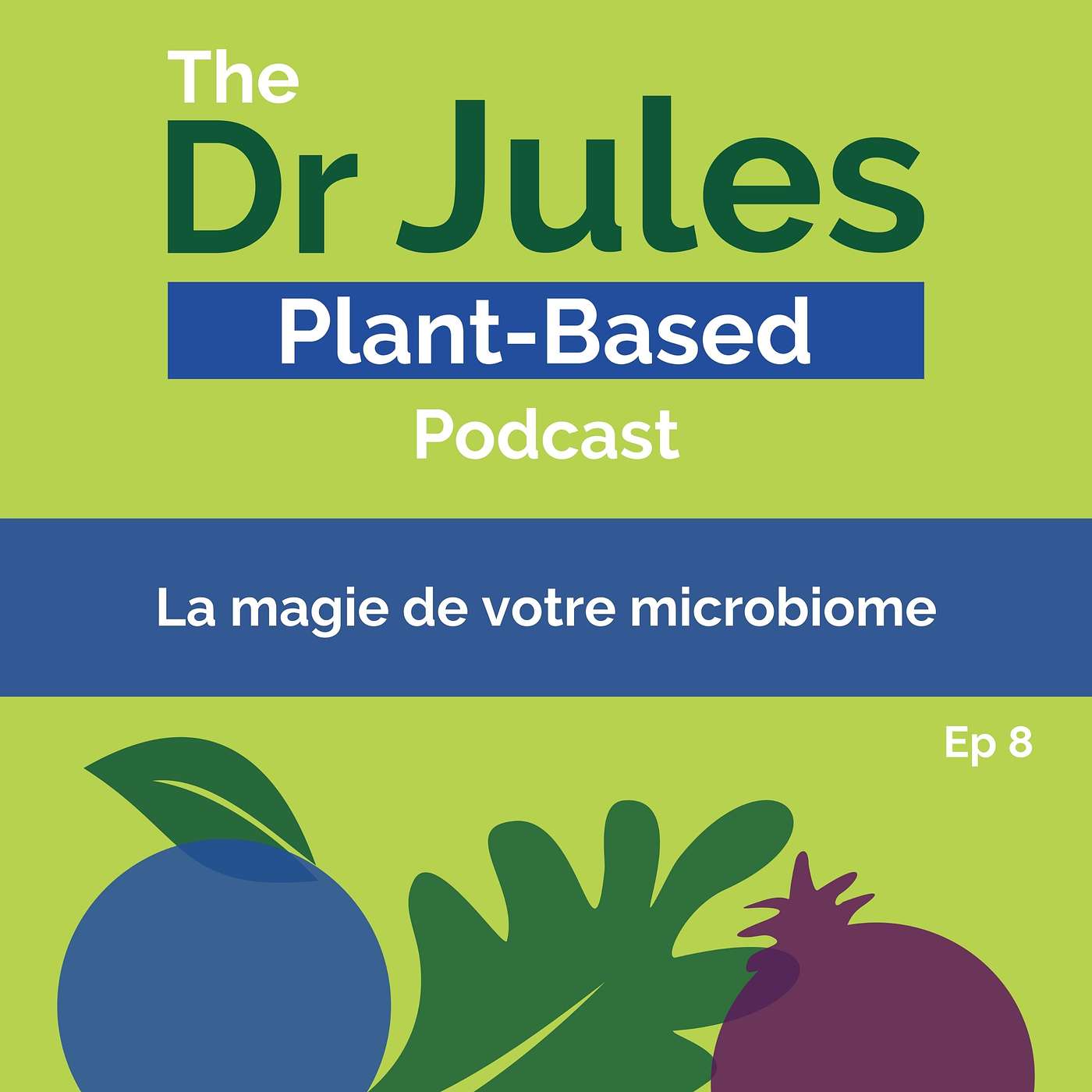 La magie du microbiome et son impact sur la santé globale
