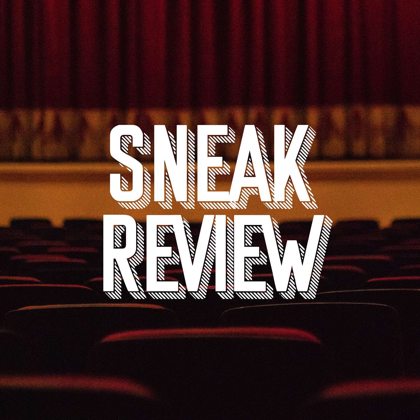 Sneak Review