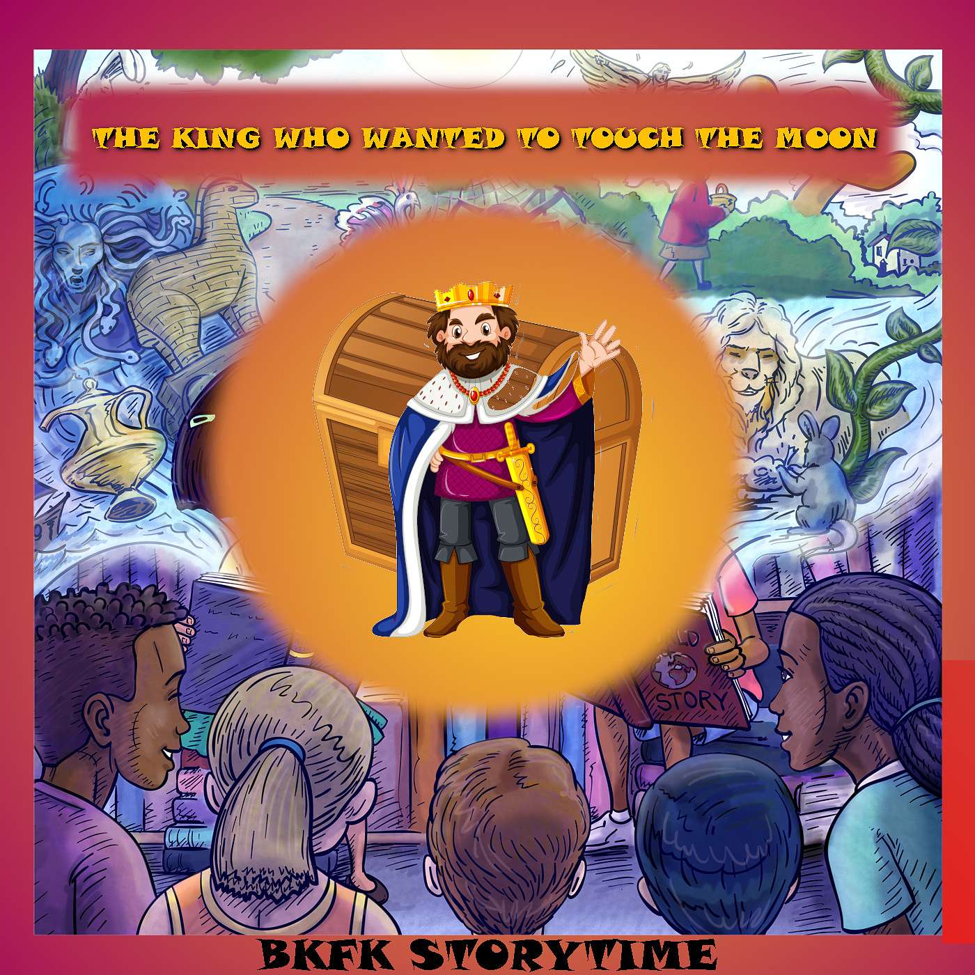 The King who wanted to touch the Moon - Caribbean Folk Tale