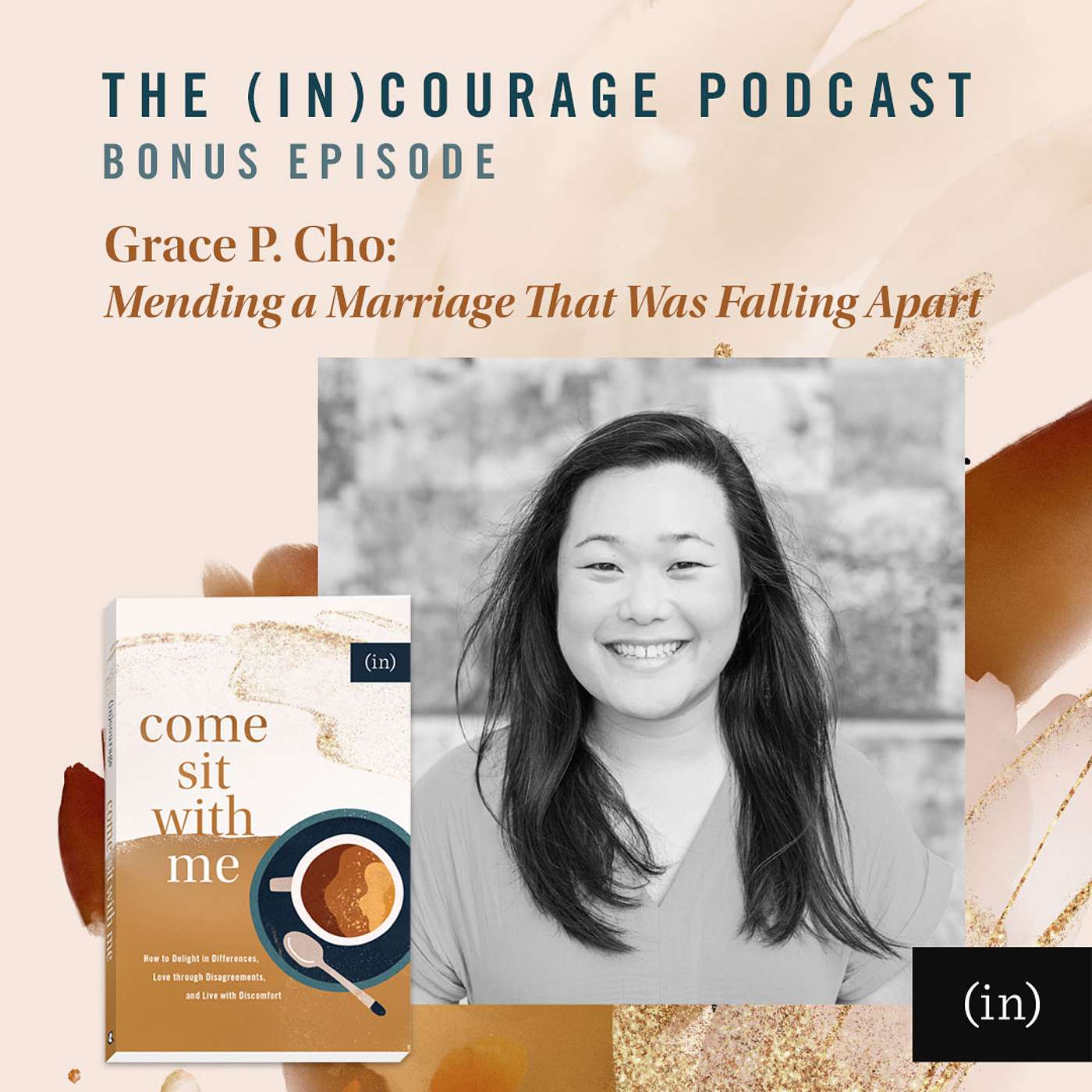 Bonus Episode: Mending a Marriage That Was Falling Apart, with Grace P. Cho
