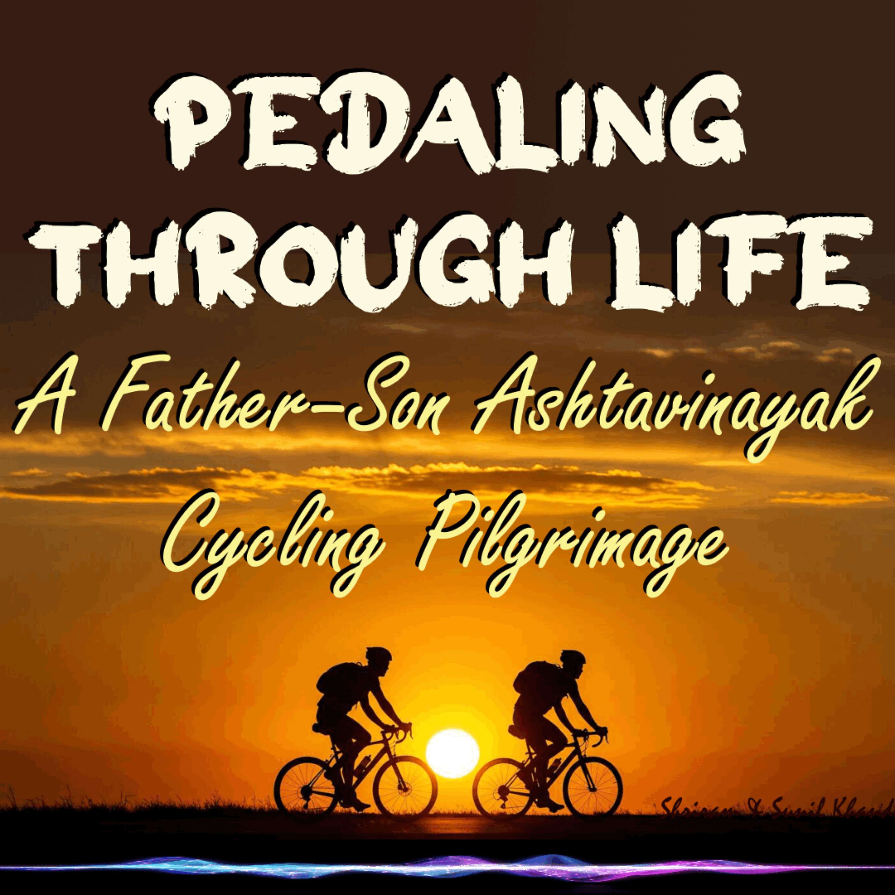 Pedaling Through Life: A Father–Son Ashtavinayak Cycling Pilgrimage
