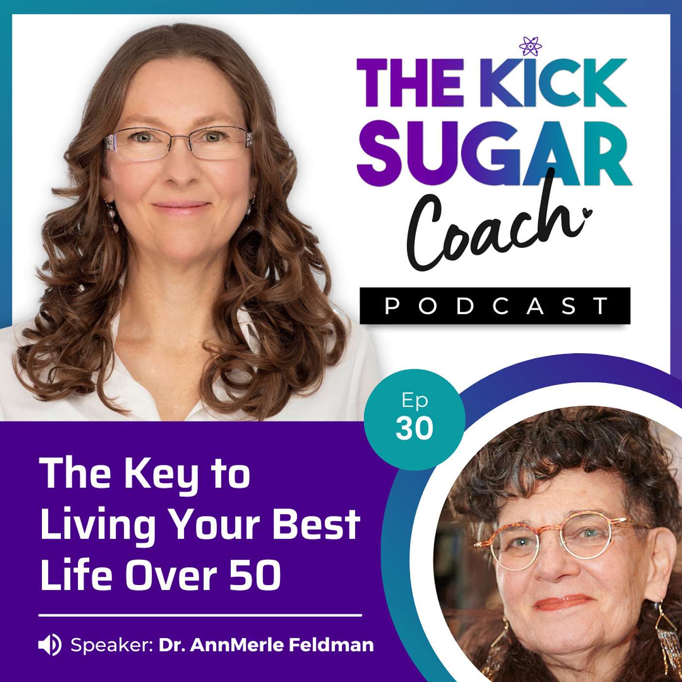 Dr. AnnMerle Feldman: The Key to Living Your Best Life Over 50 episode artwork