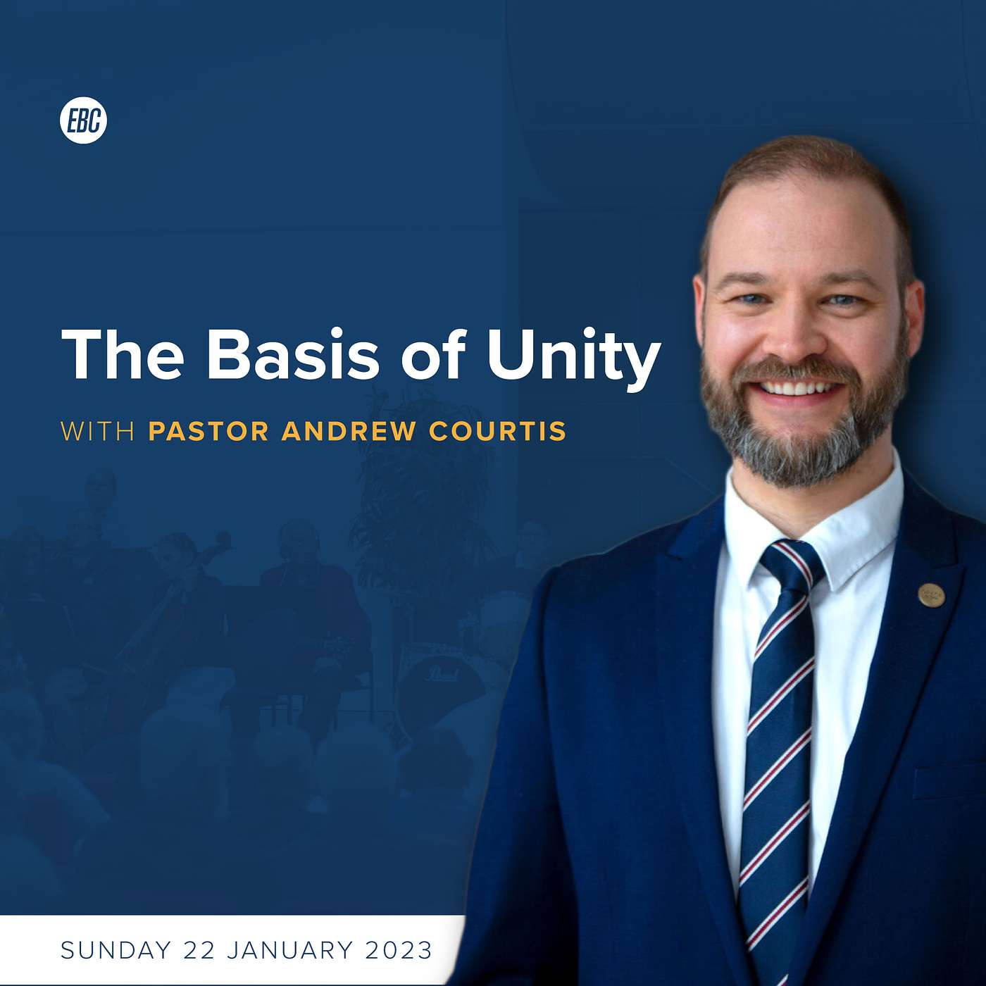 The Basis of Unity (Ephesians 4:4-6) with Pastor Andrew Courtis episode artwork