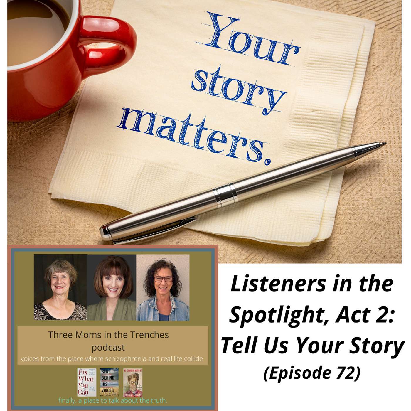 Schizophrenia: Three Moms in the Trenches