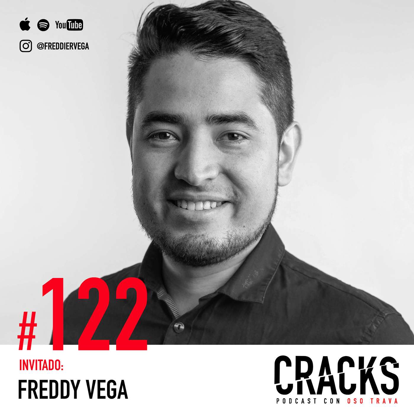 #122. Freddy Vega - Aprende, el Futuro no te Dará Otra Opción
