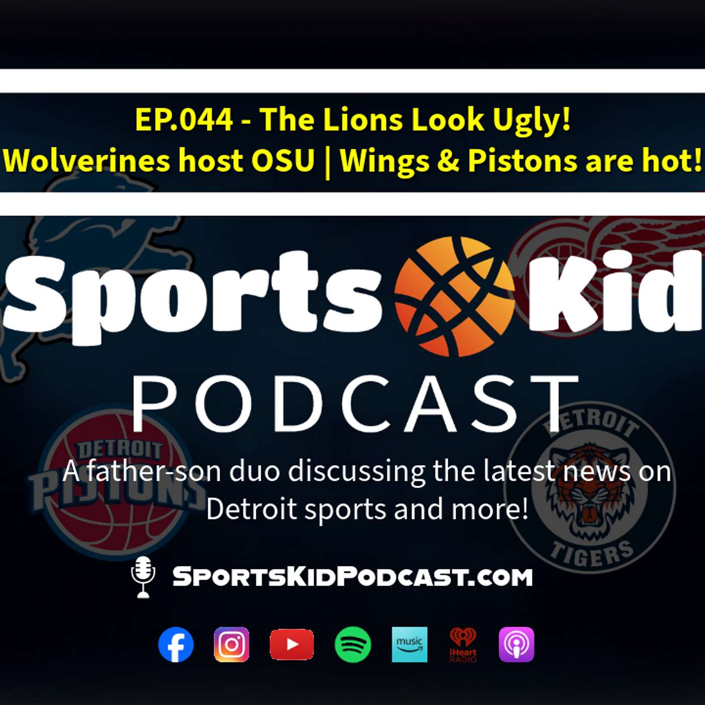 EP.044 - Nov 26 2025 - The Lions Look Ugly | Wolverines host OSU | Pistons & Wings are HOT! episode artwork