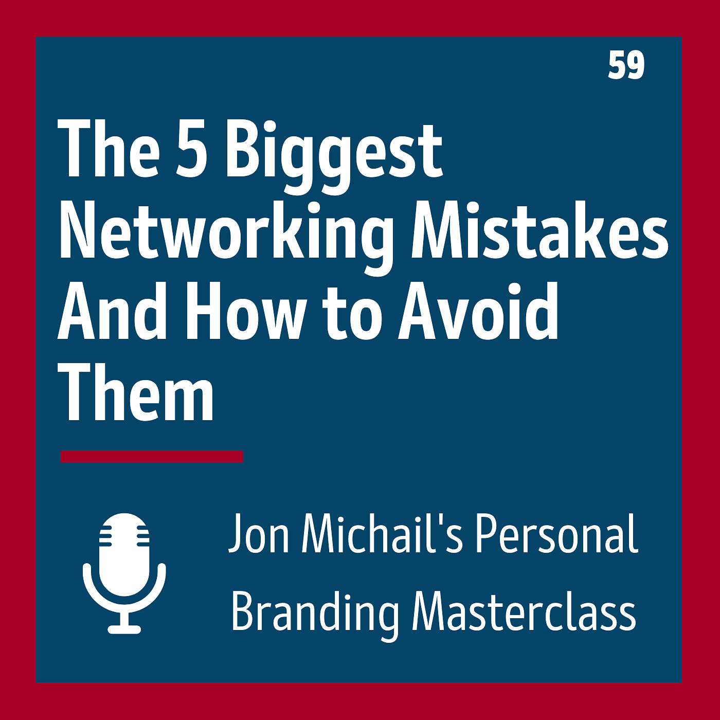 The 5 Biggest Networking Mistakes And How to Avoid Them