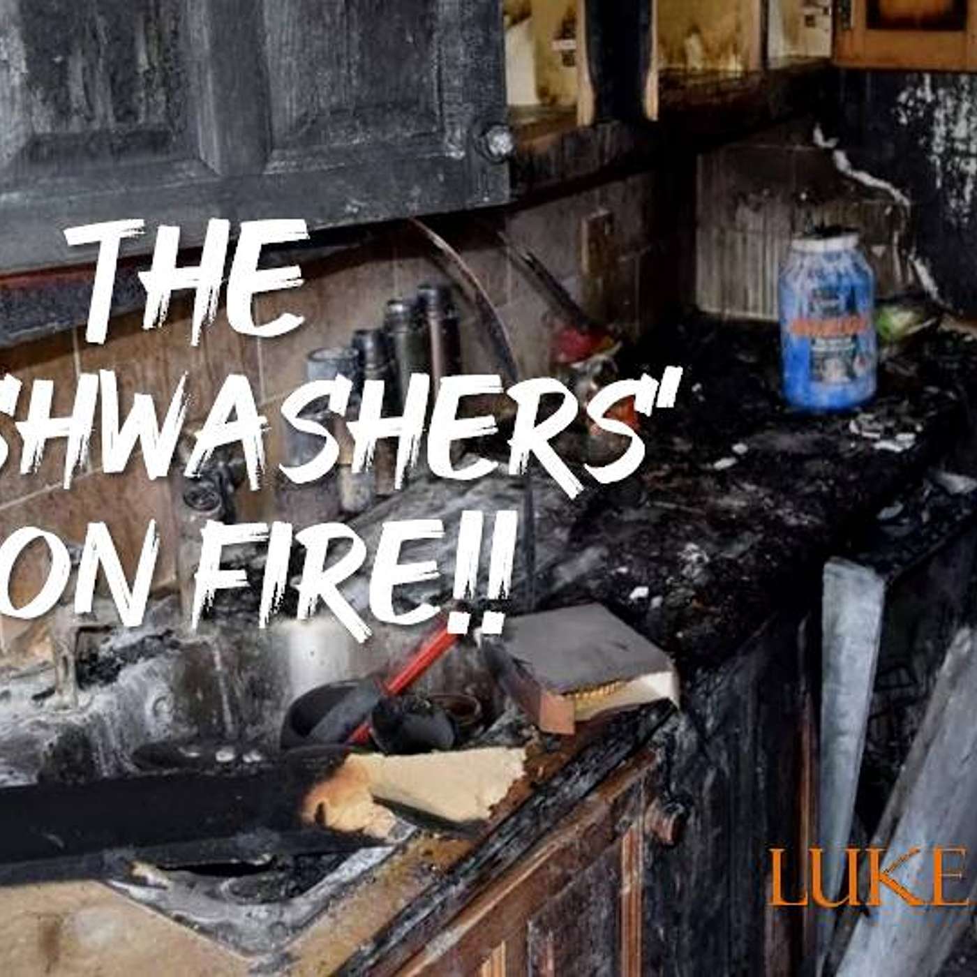 THE DISHWASHERS' ON FIRE episode artwork