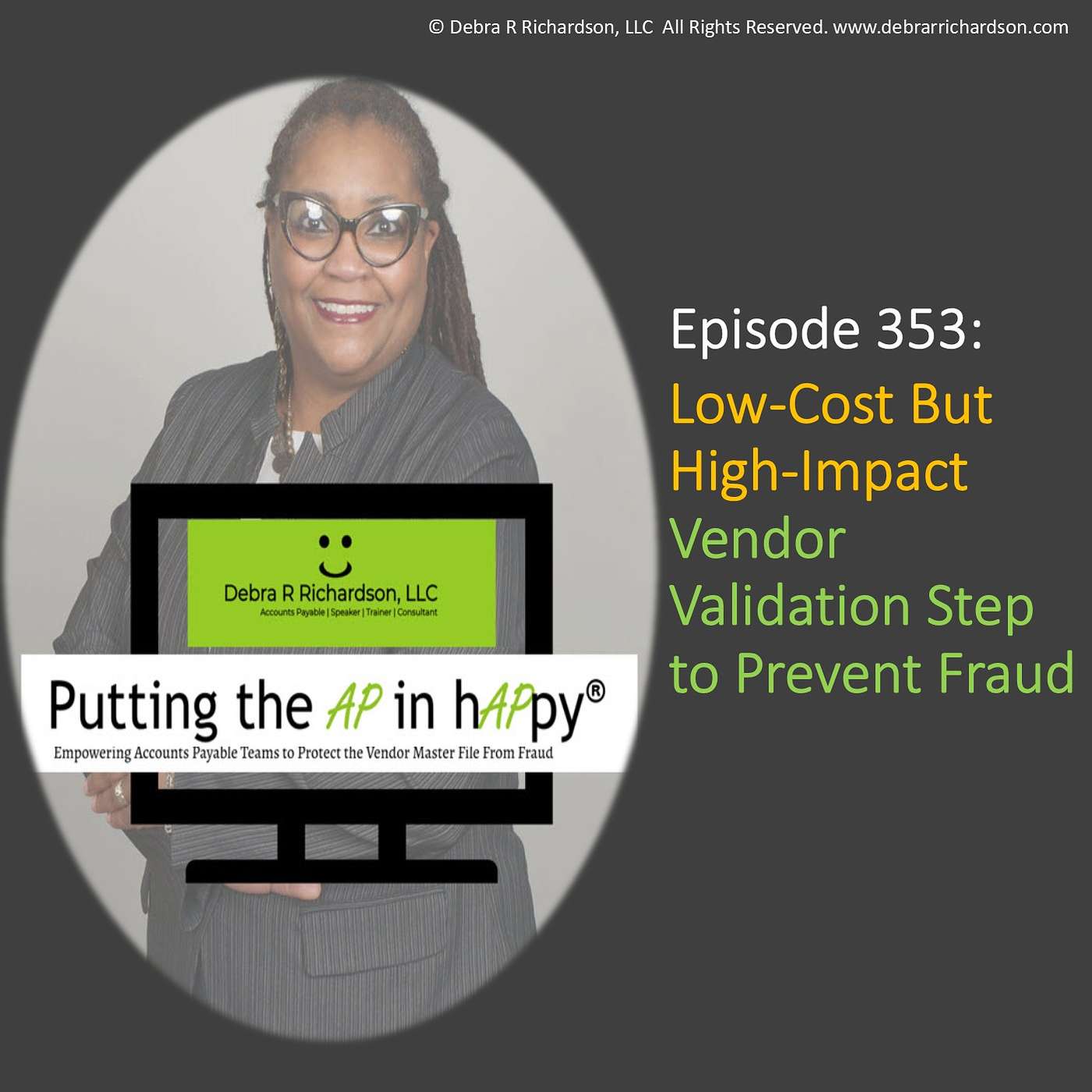 Episode 353: Low-Cost But High-Impact Vendor Validation Step to Prevent Fraud