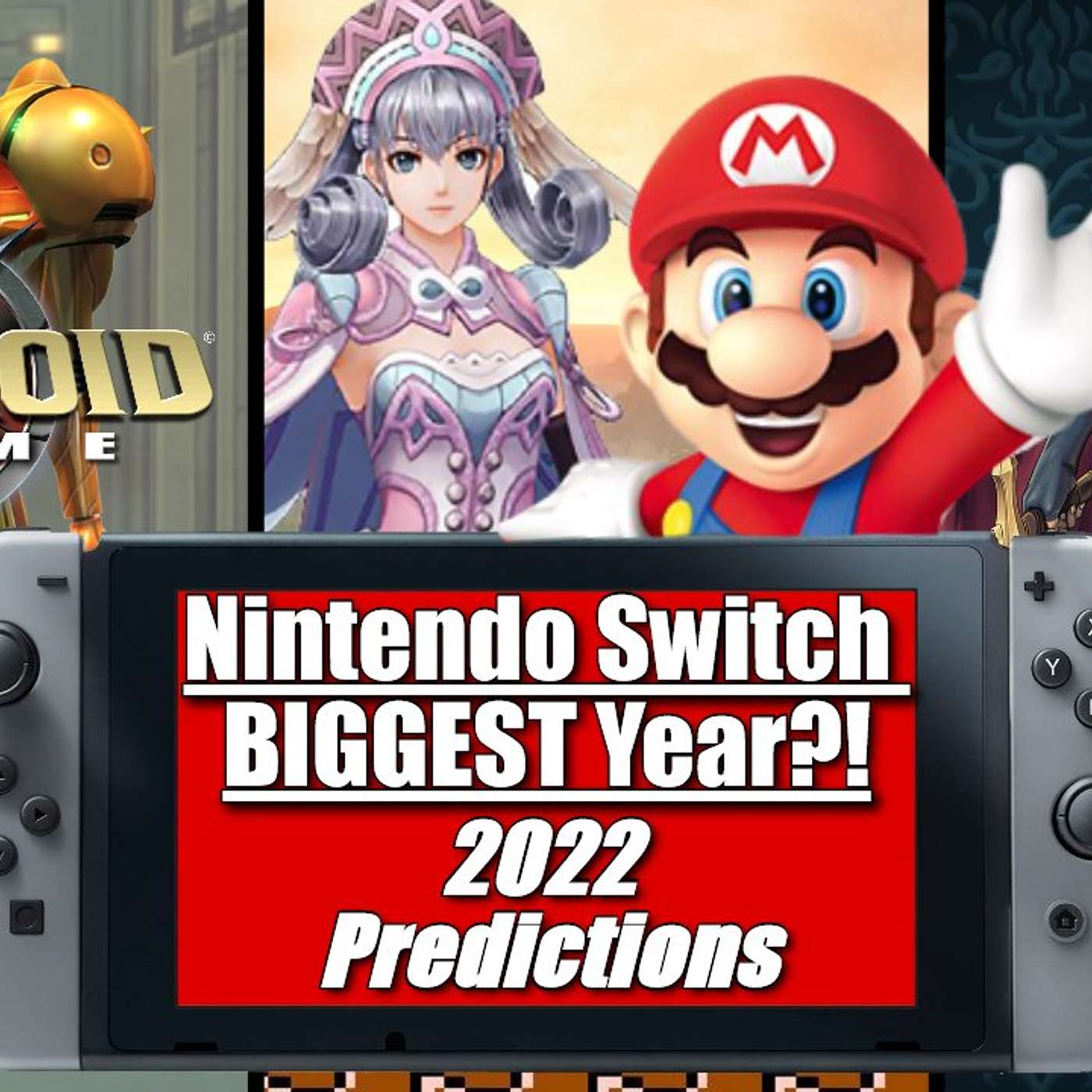 Nintendo Switch Predictions for 2022 | Metroid Prime, Fire Emblem, BotW2, XBC3, & More