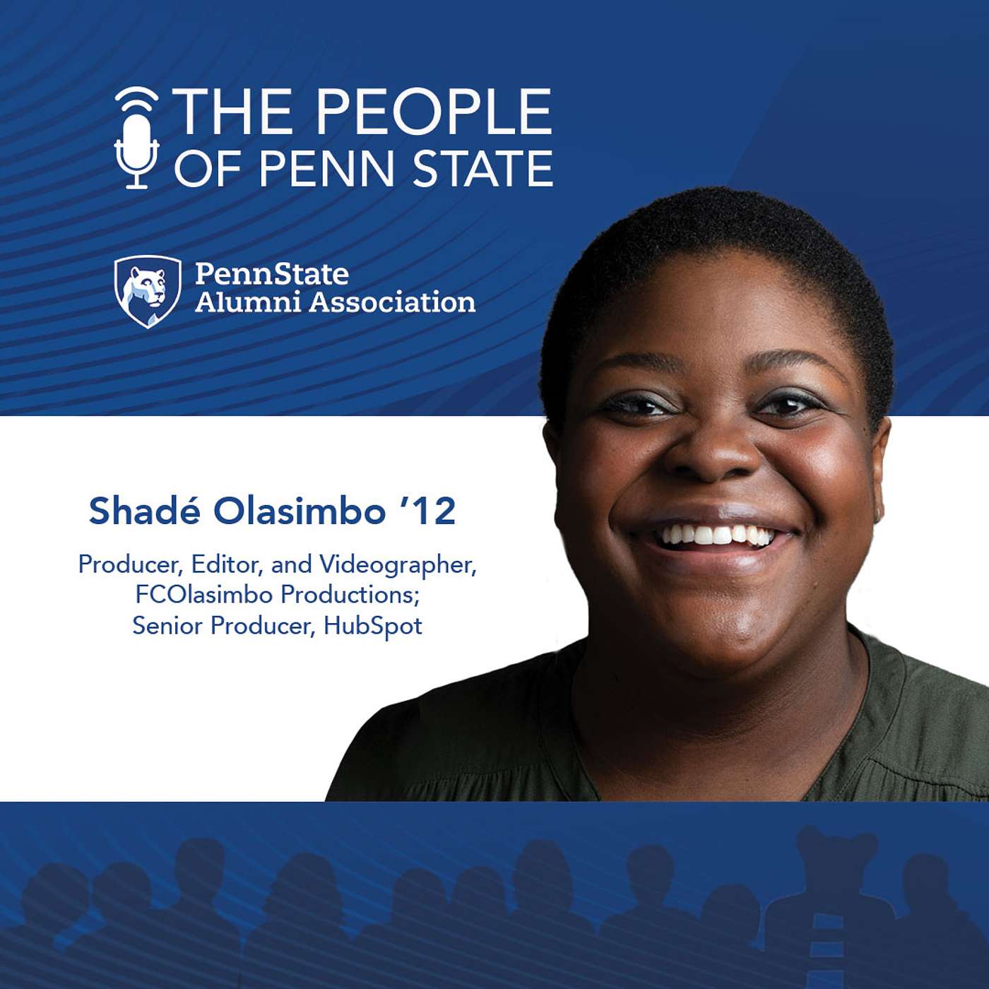 Episode 30 — A Passion Of Storytelling With Shadé Olasimbo '12, Producer, Editor, and Videographer