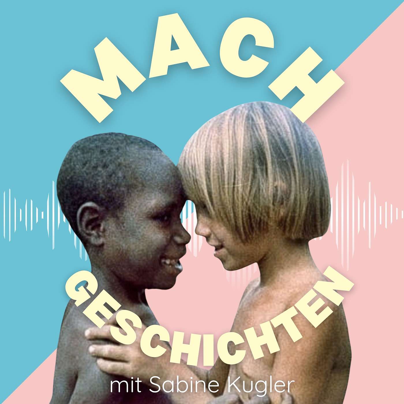 Machgeschichten - Der Portrait-Podcast.