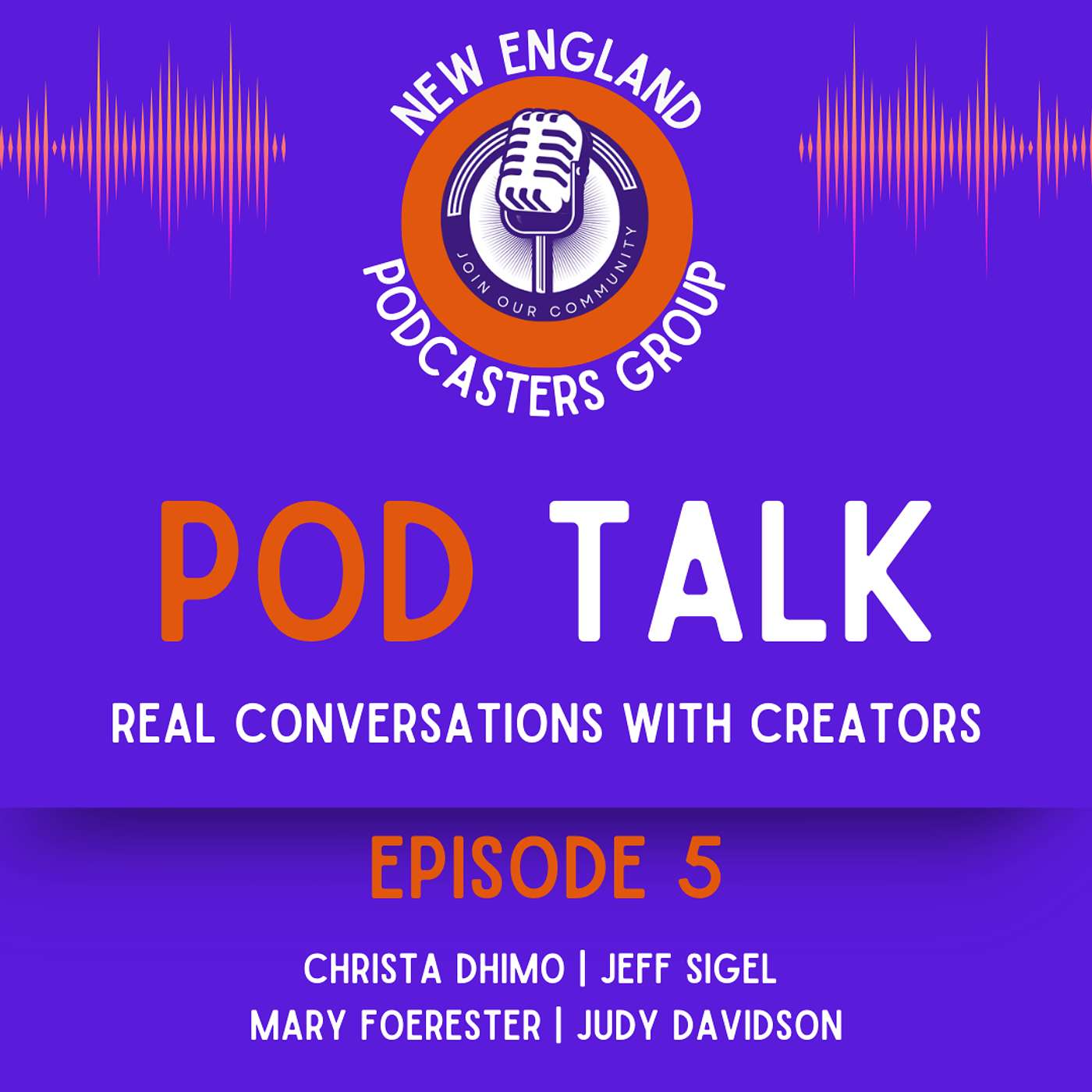 Why We Podcast: Stories of Purpose and Connection