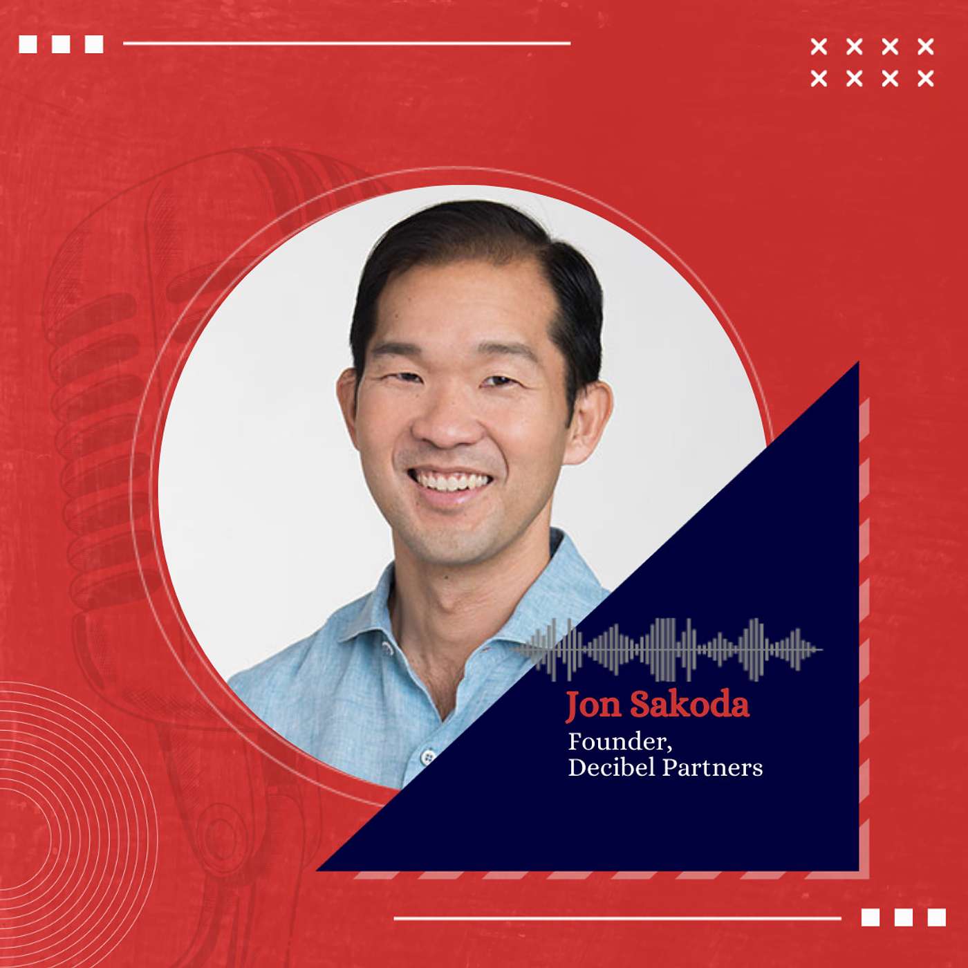 Jon Sakoda, Founder, Decibel Partners on investing and importance of having a coach for early stage founders
