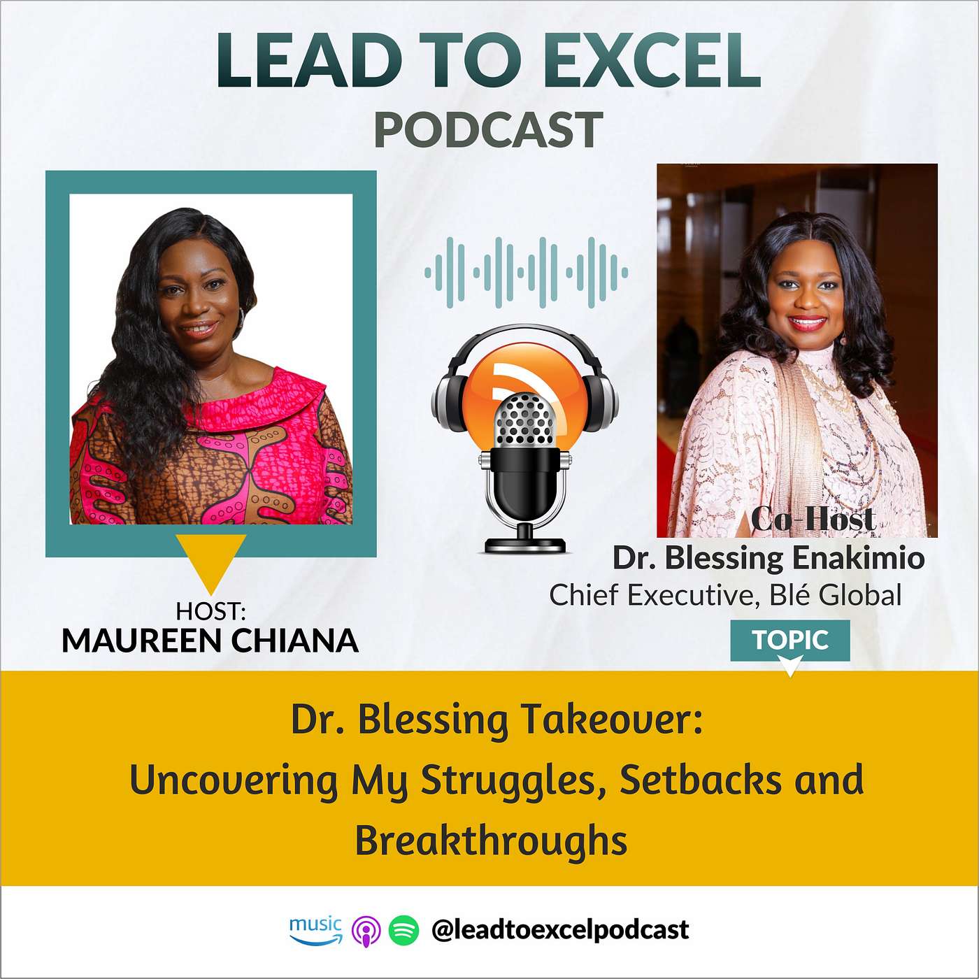 Lead To Excel Podcast