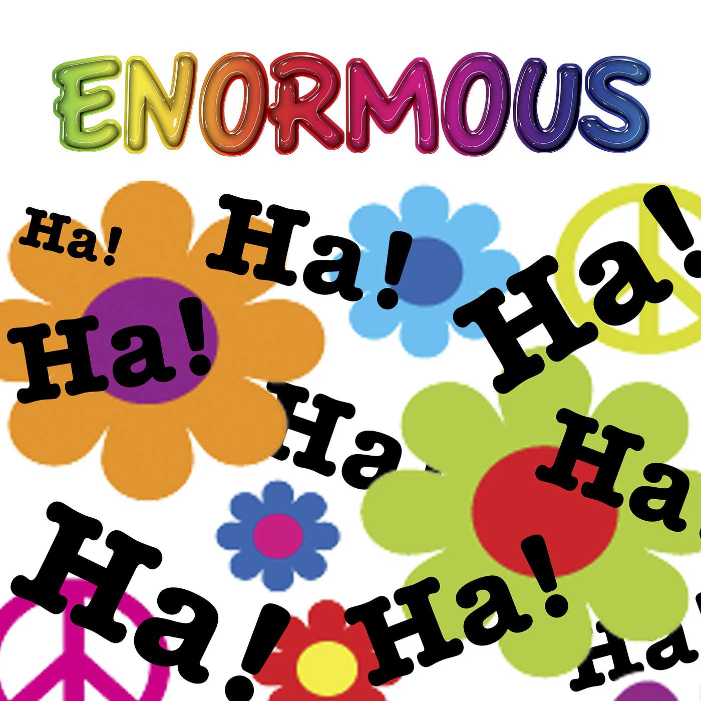 Enormous Gag 5