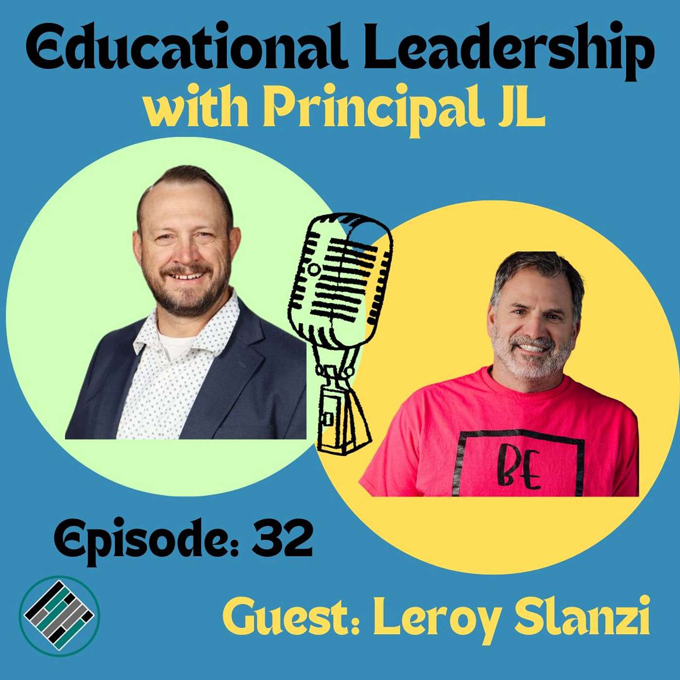 Educational Leadership with Principal JL