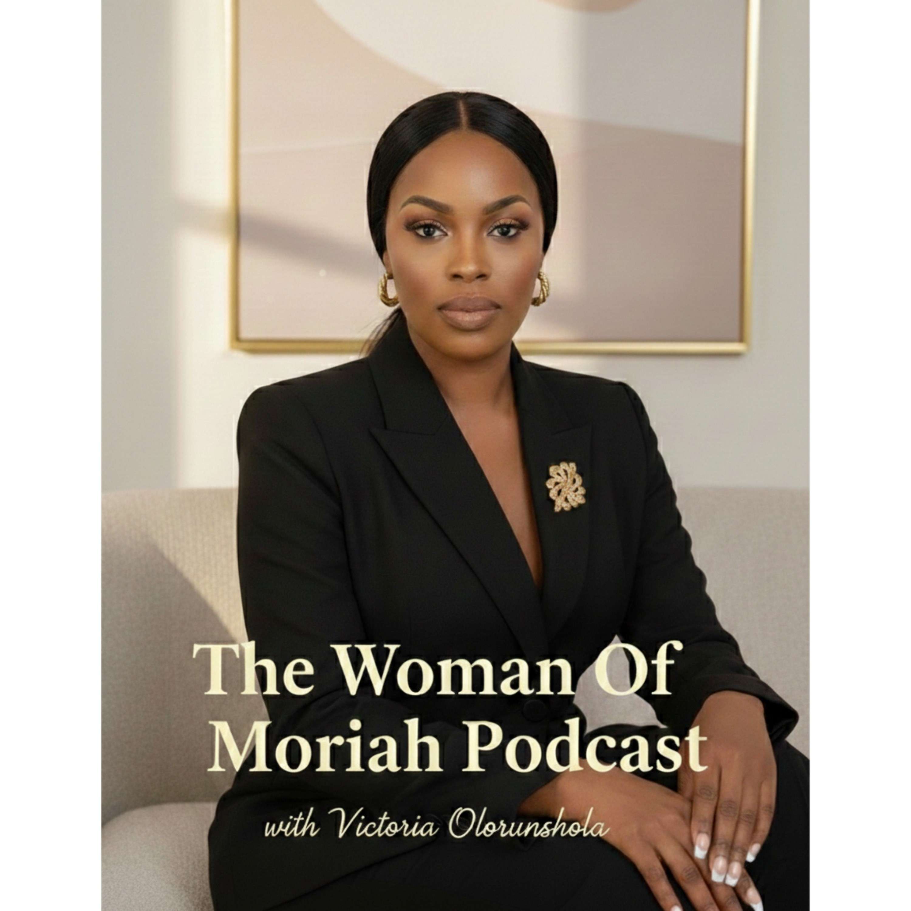THE WOMAN OF MORIAH PODCAST podcast artwork