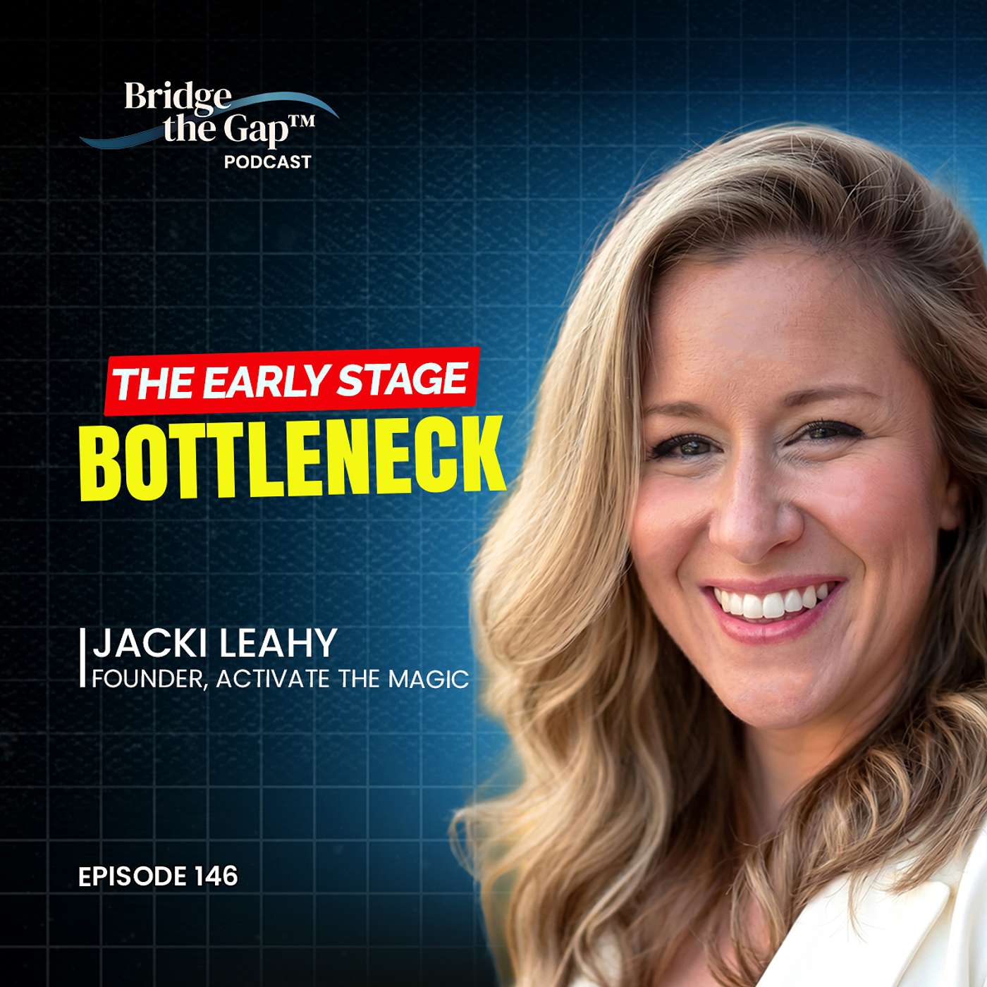 Episode #146 Fixing the Constraint Holding Back Your Startup Growth episode artwork