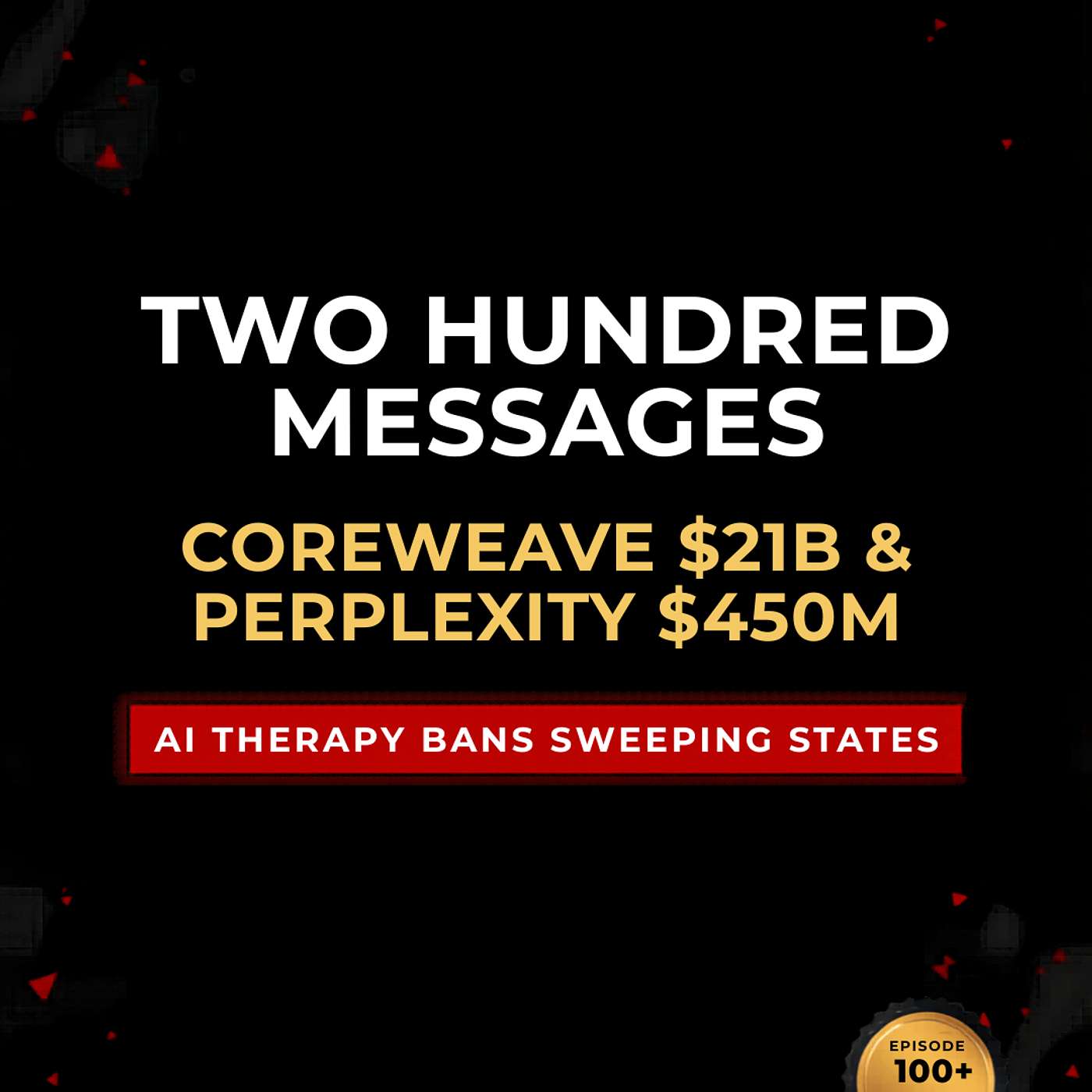 200 Messages Nobody Flagged: FSU Shooter, ChatGPT, CoreWeave $21B, Perplexity $450M | CWH-2026-100