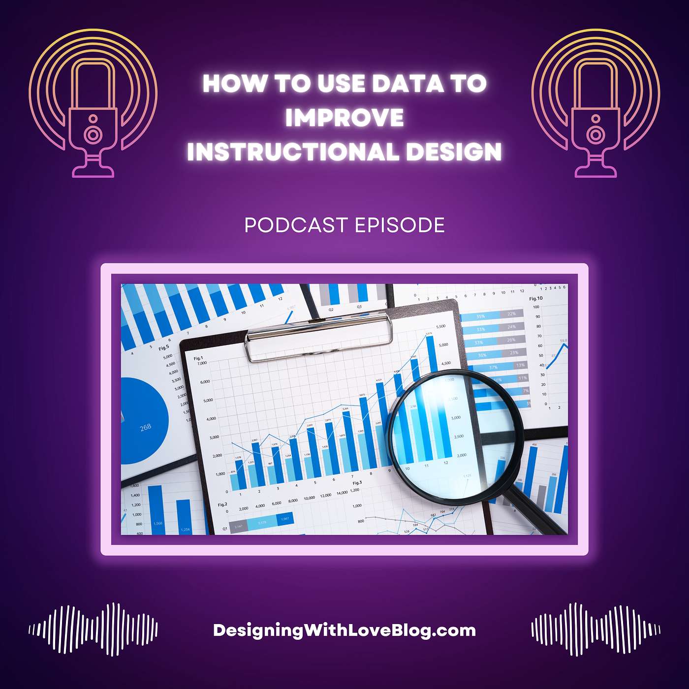 How to Use Data to Improve Instructional Design