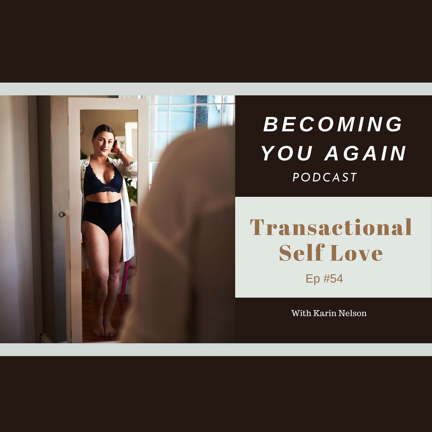 Transactional Self Love