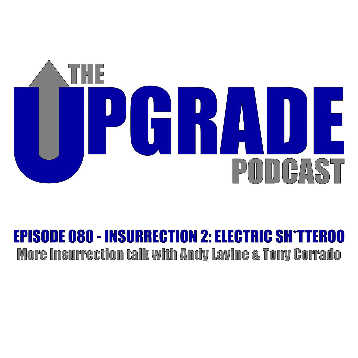 The Upgrade Podcast