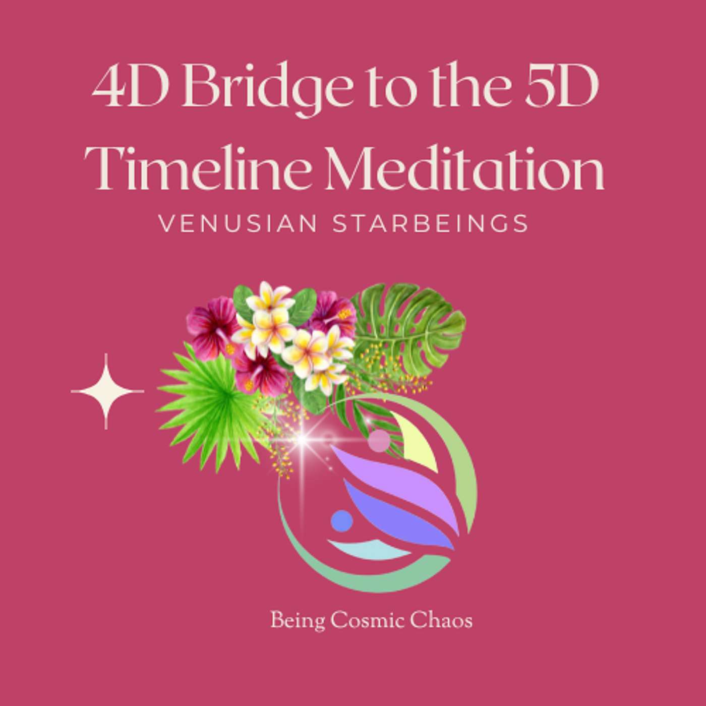 4D Bridge to the 5D Timeline Meditation
