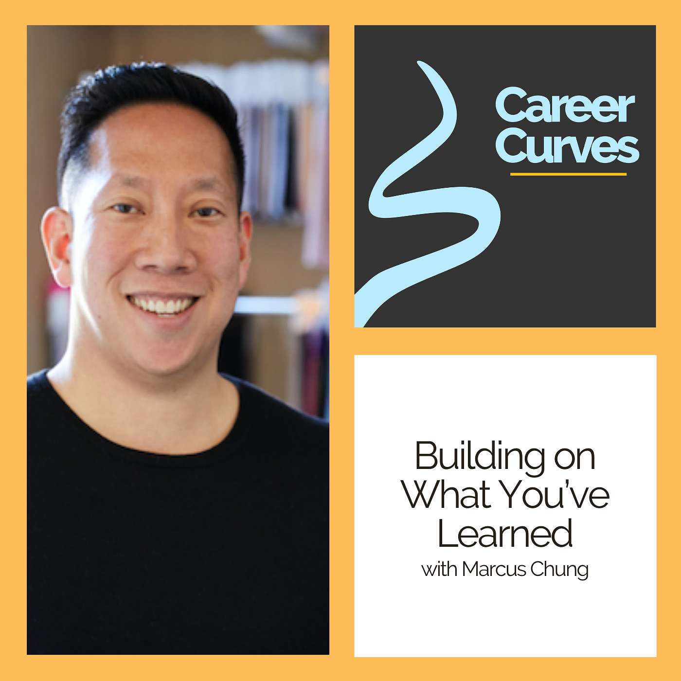 Building on What You've Learned with Marcus Chung