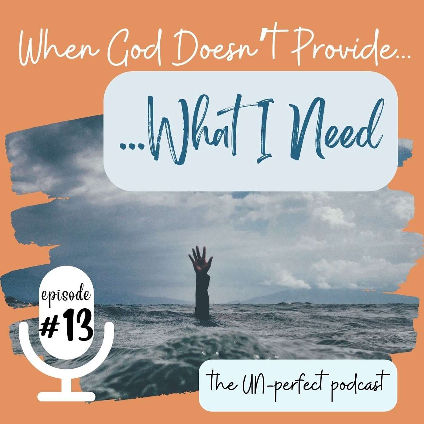 How To Keep Believing When God Doesn't Meet My Needs