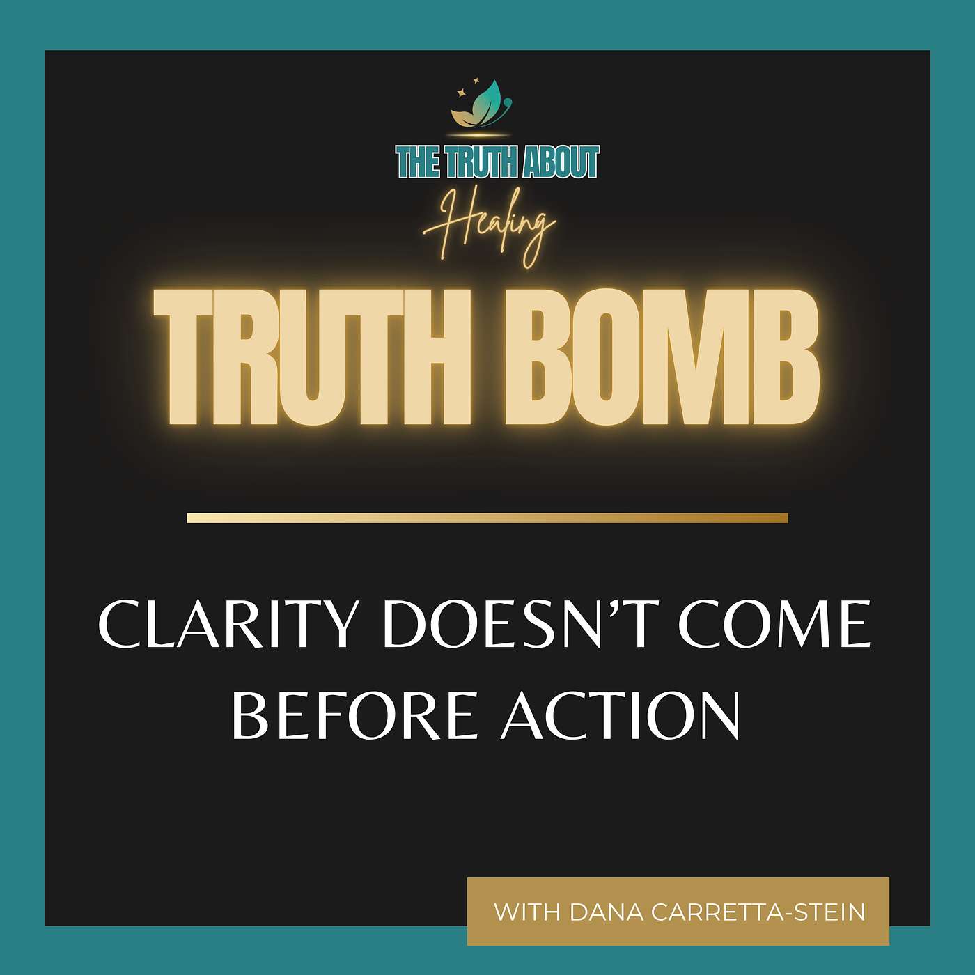 💣 Truth Bomb: Clarity Doesn't Come Before Action