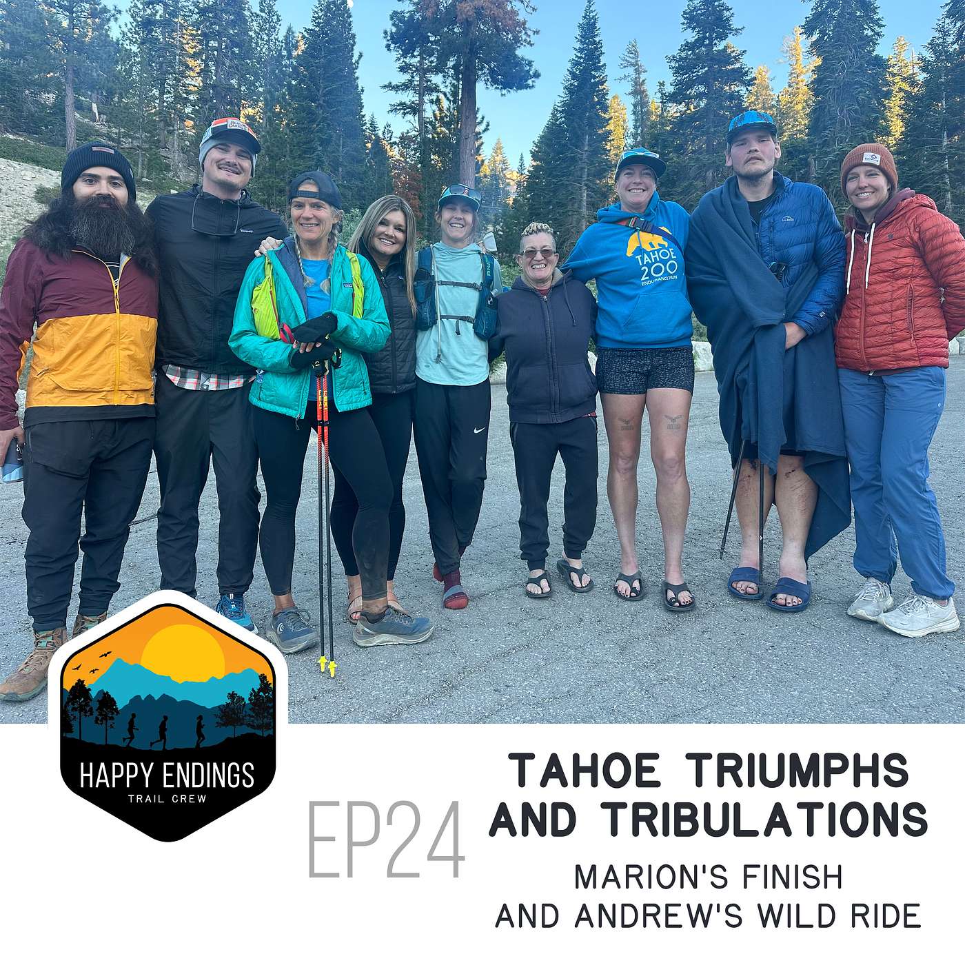 Tahoe Triumphs and Tribulations: Marion's Finish and Andrew's Wild Ride
