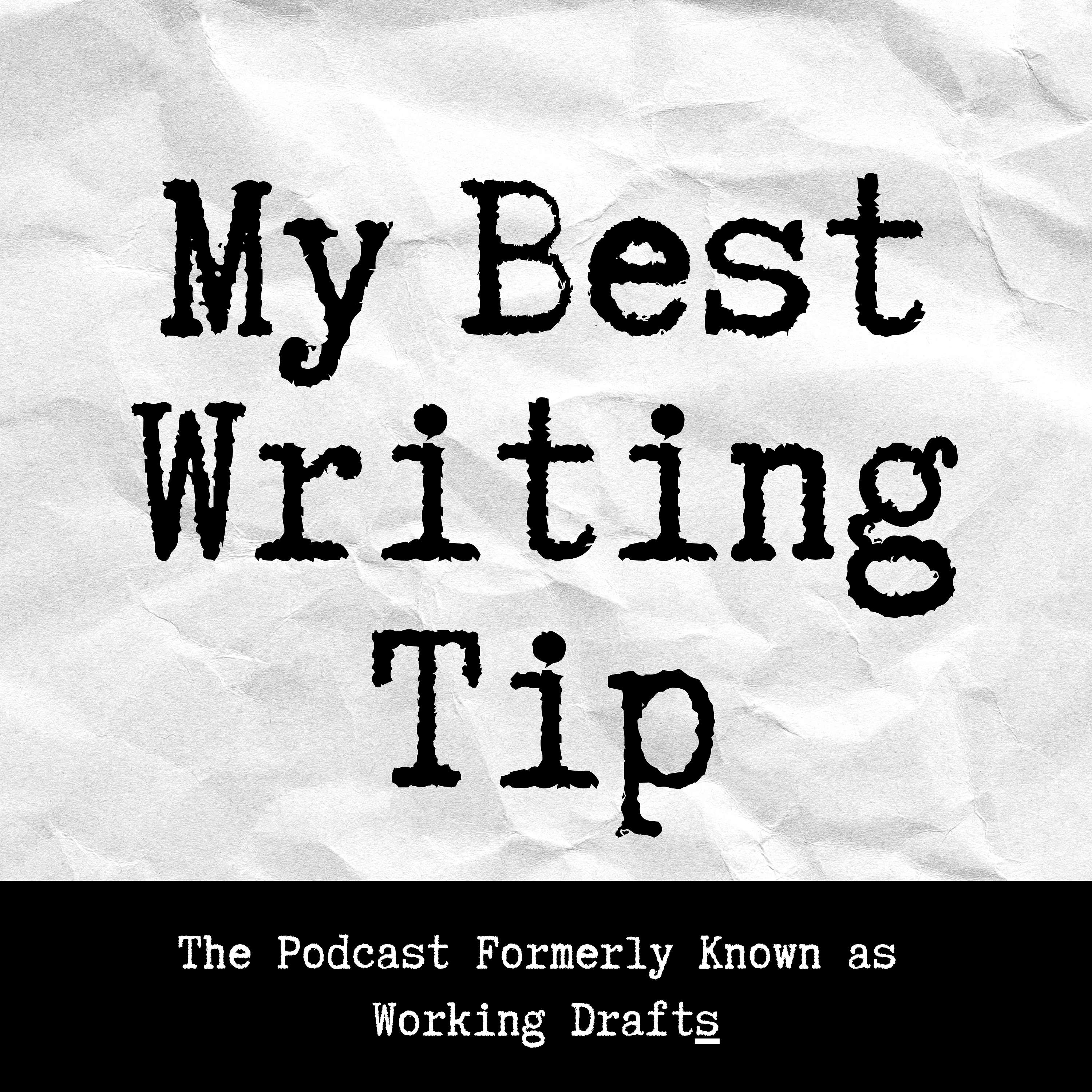My Best Writing Tip