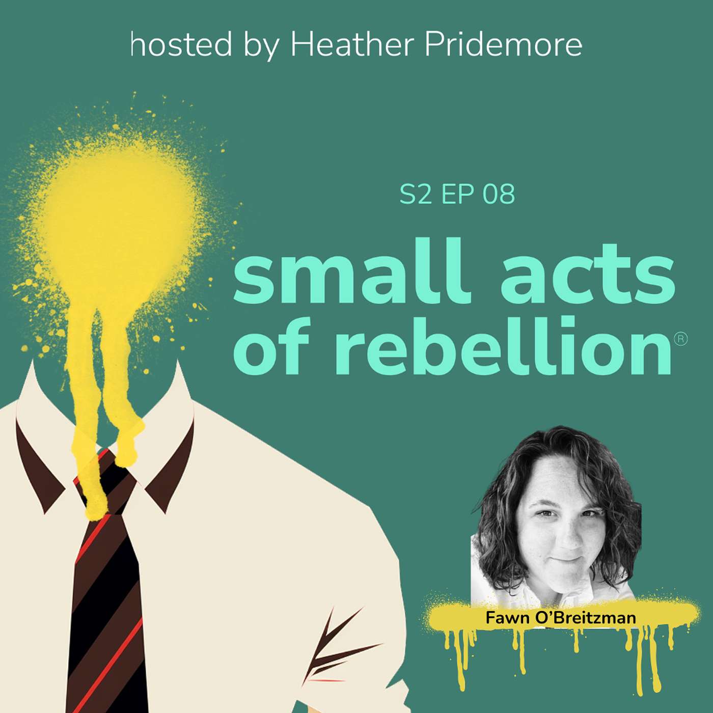 small acts of rebellion