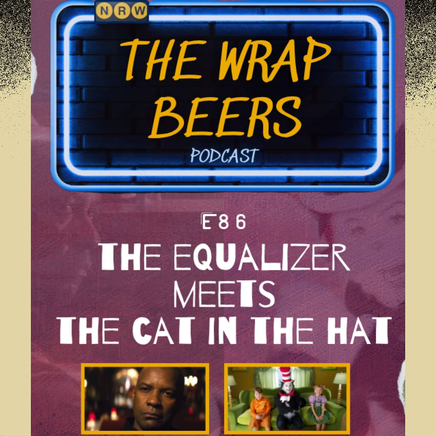 E86: The Equalizer Meets The Cat In The Hat