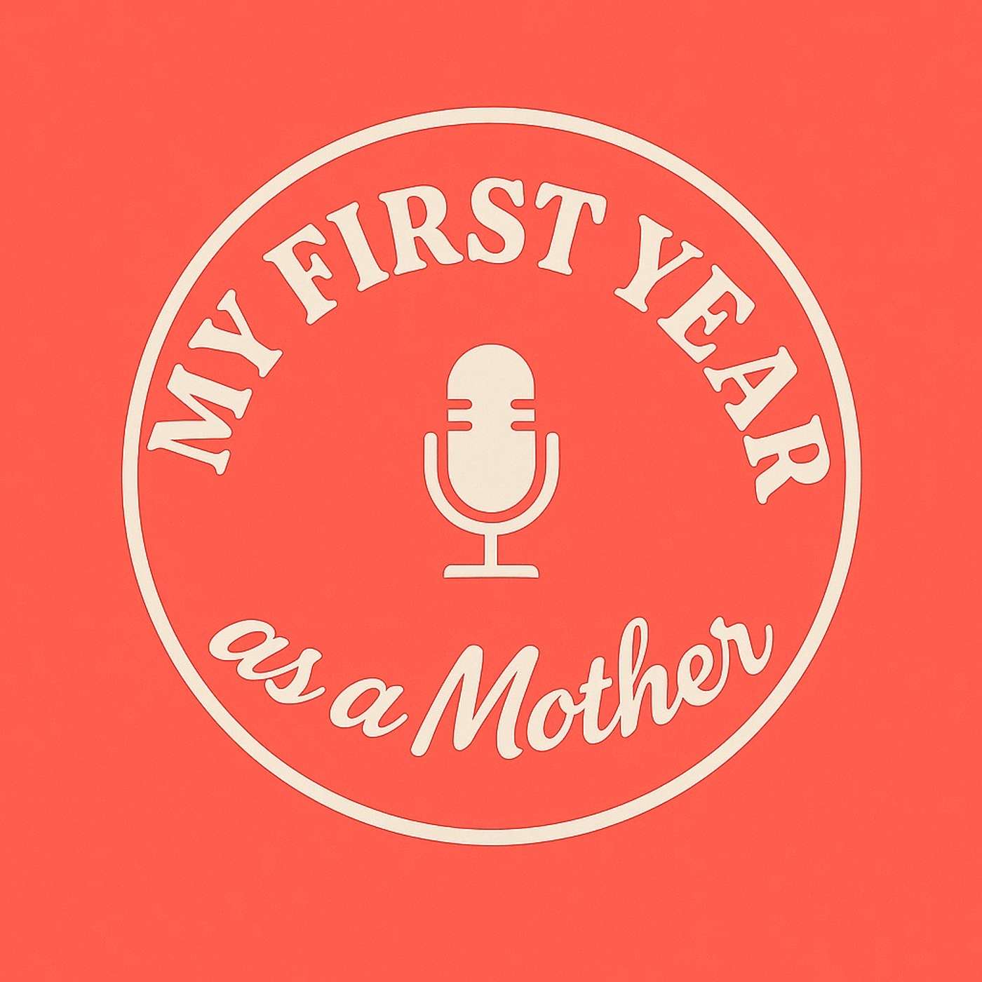 My First Year as a Mother Artwork