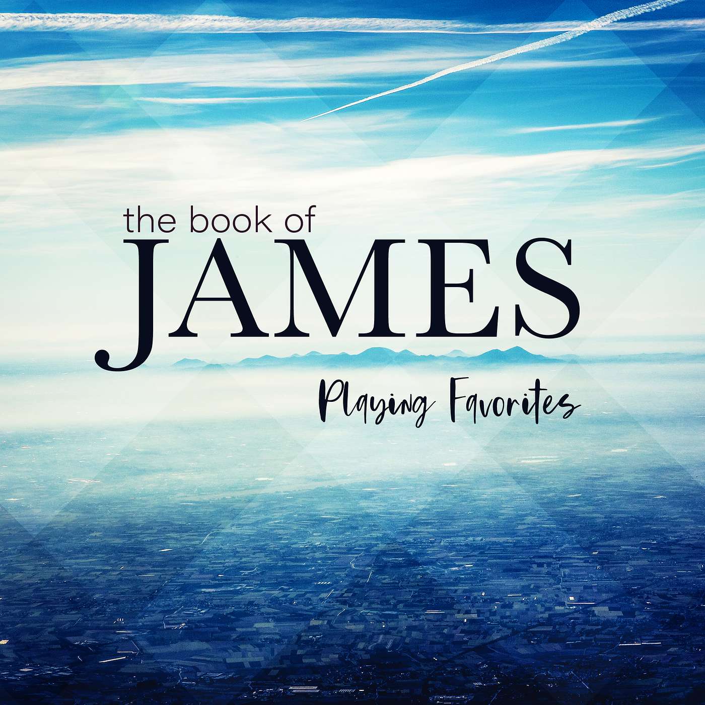 James: Playing Favorites