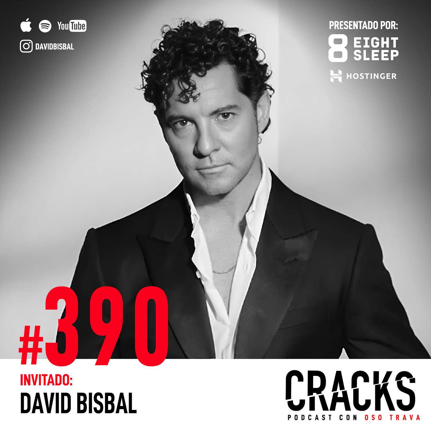 #390. David Bisbal - El Costo Oculto del Éxito, Pedir Ayuda y el Síndrome del Impostor Episode cover