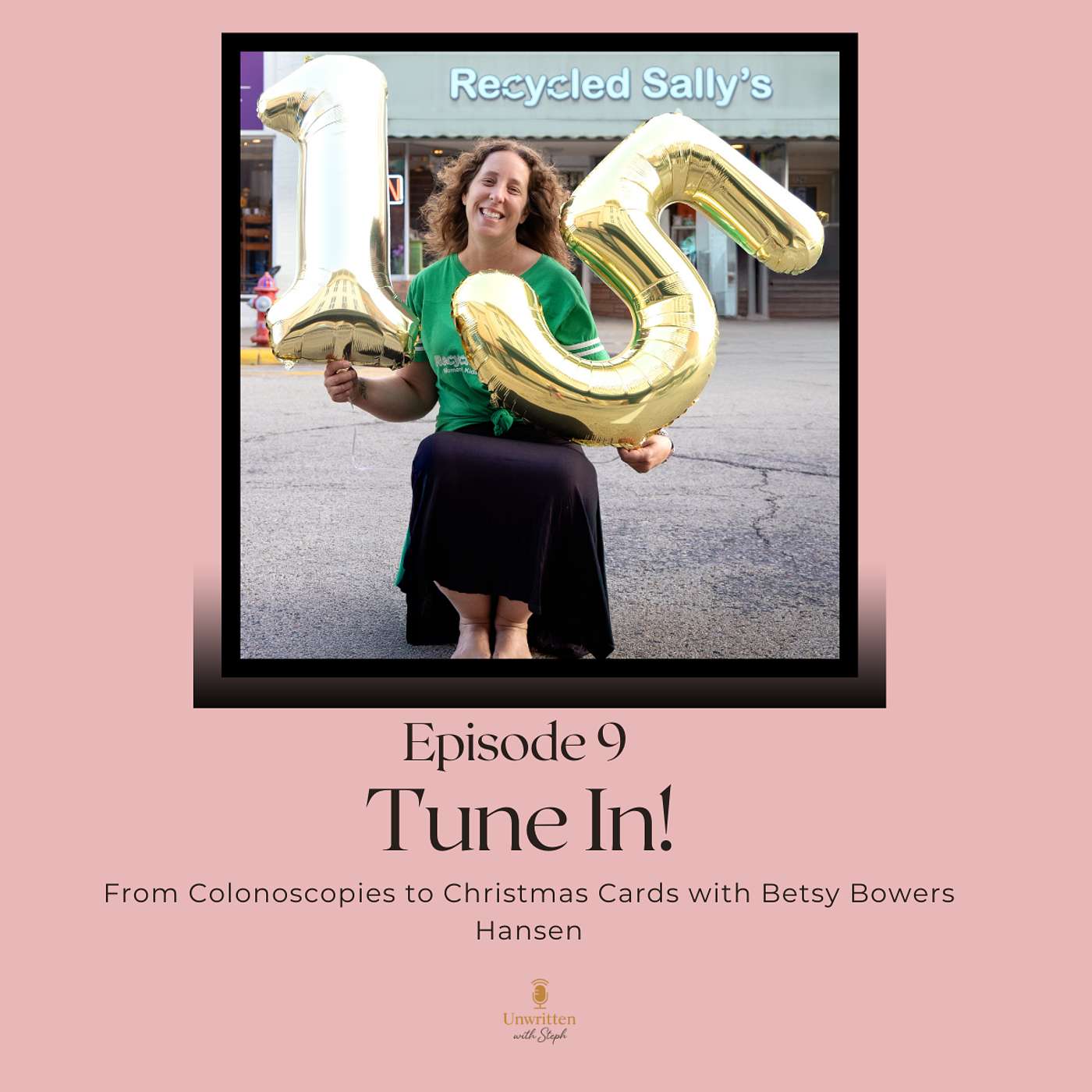 From Colonoscopies to Christmas Cards with   Betsy Bowers Hansen episode artwork