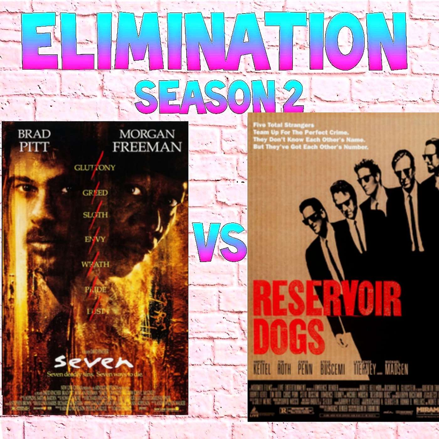 S2 - Rd3 - Se7en Vs Reservoir Dogs
