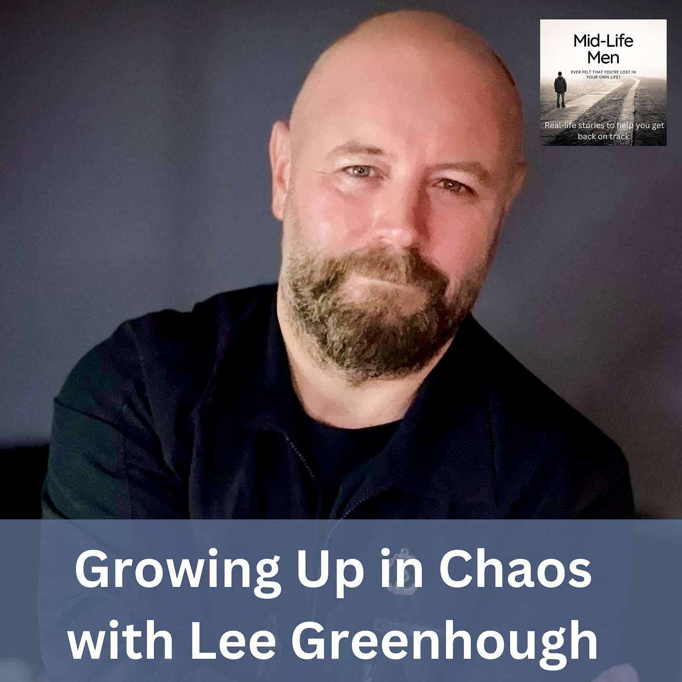 Growing Up in Chaos with Lee Greenhough